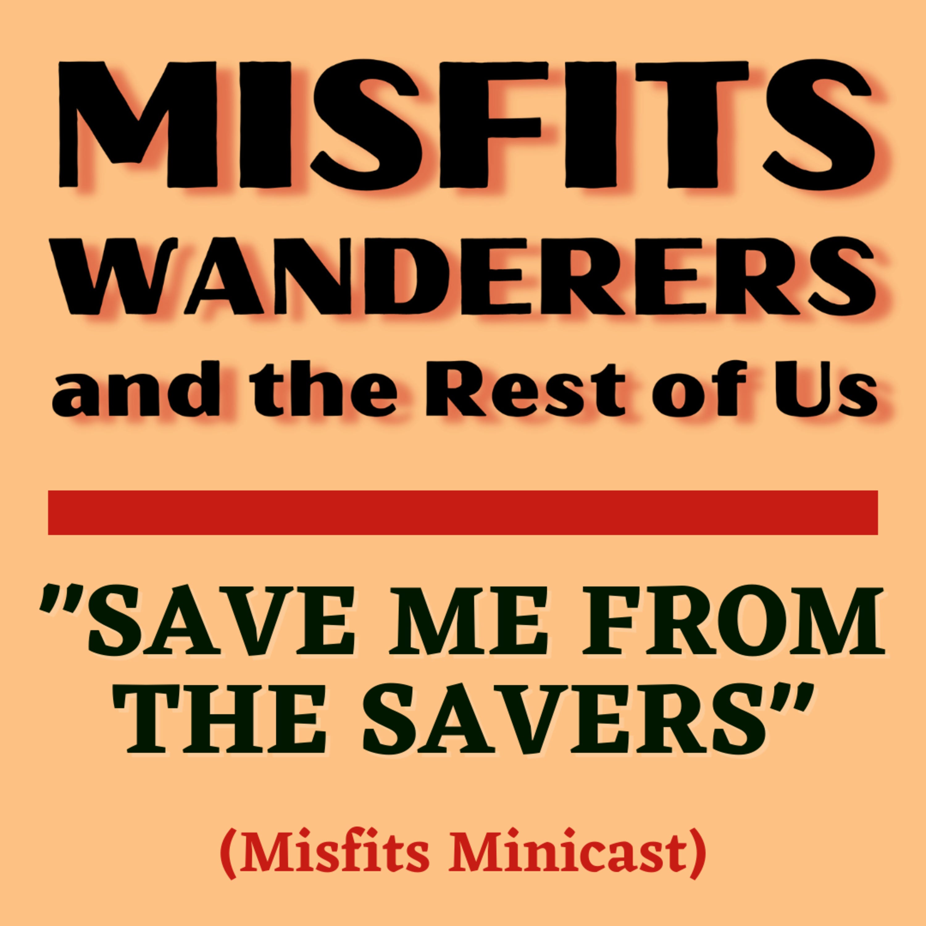 "Save Me from the Sinners" episode artwork