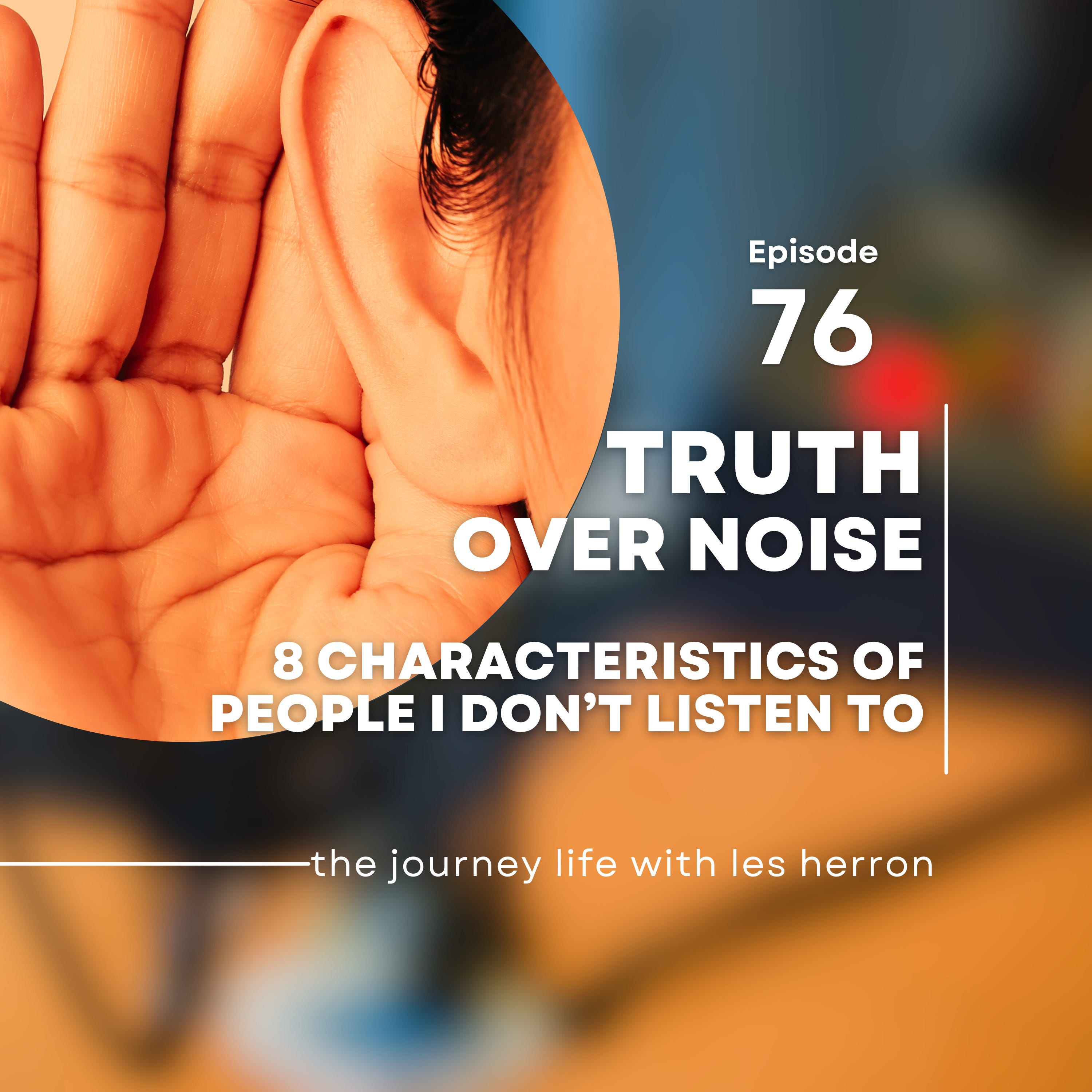 Truth Over Noise Podcast episode artwork