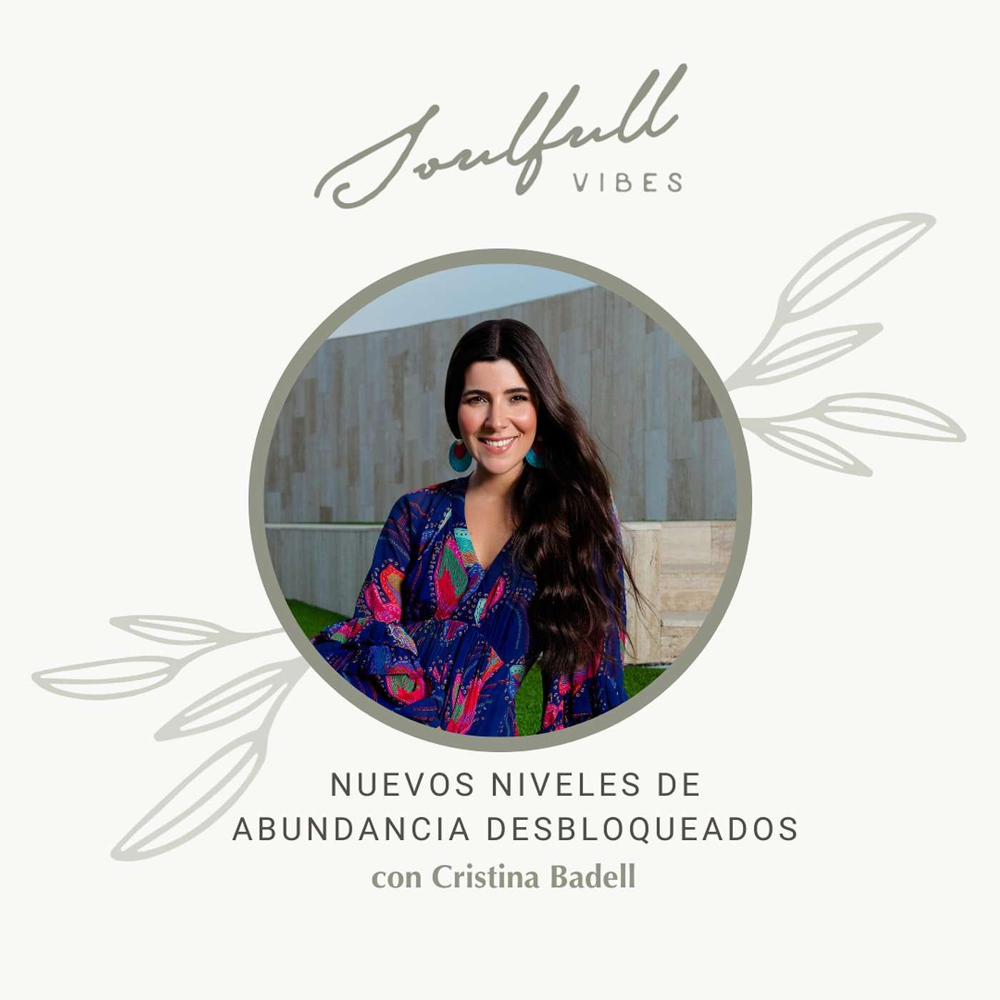 164 - Nuevos niveles de abundancia desbloqueados con Cristina Badell episode artwork