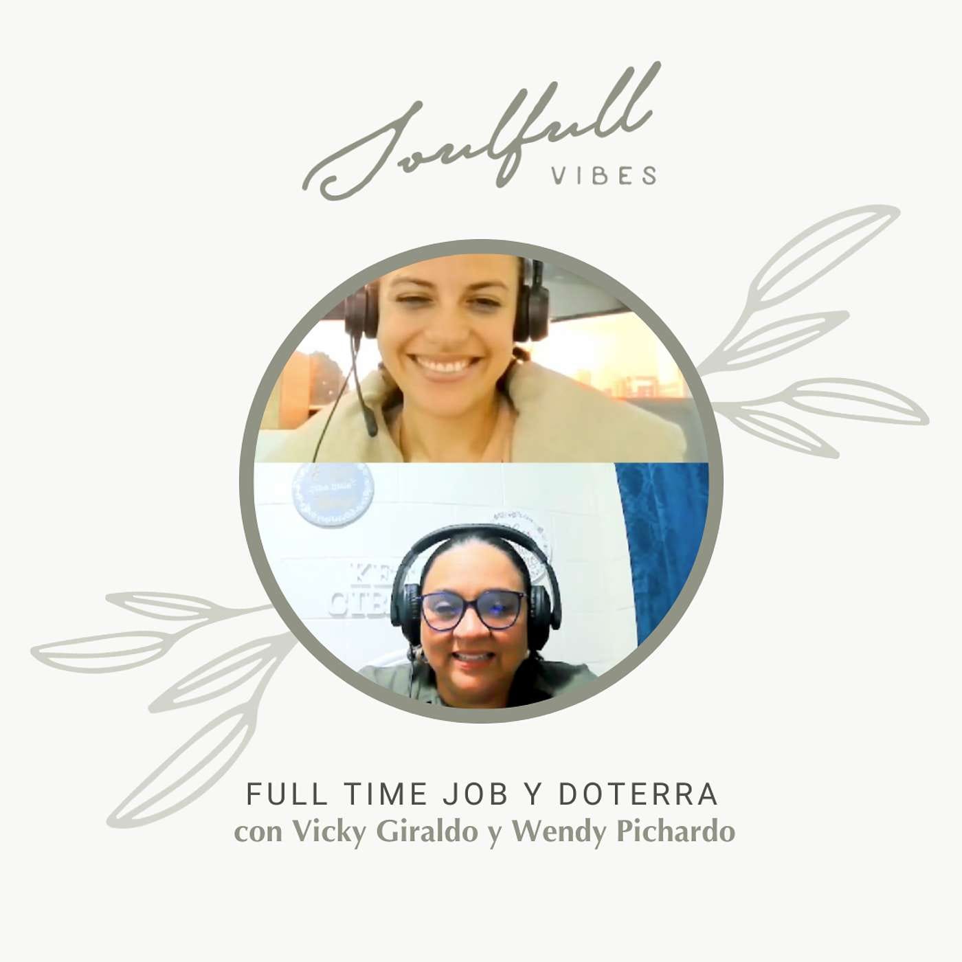 159 - Full time job y Doterra con Vicky y Wendy episode artwork