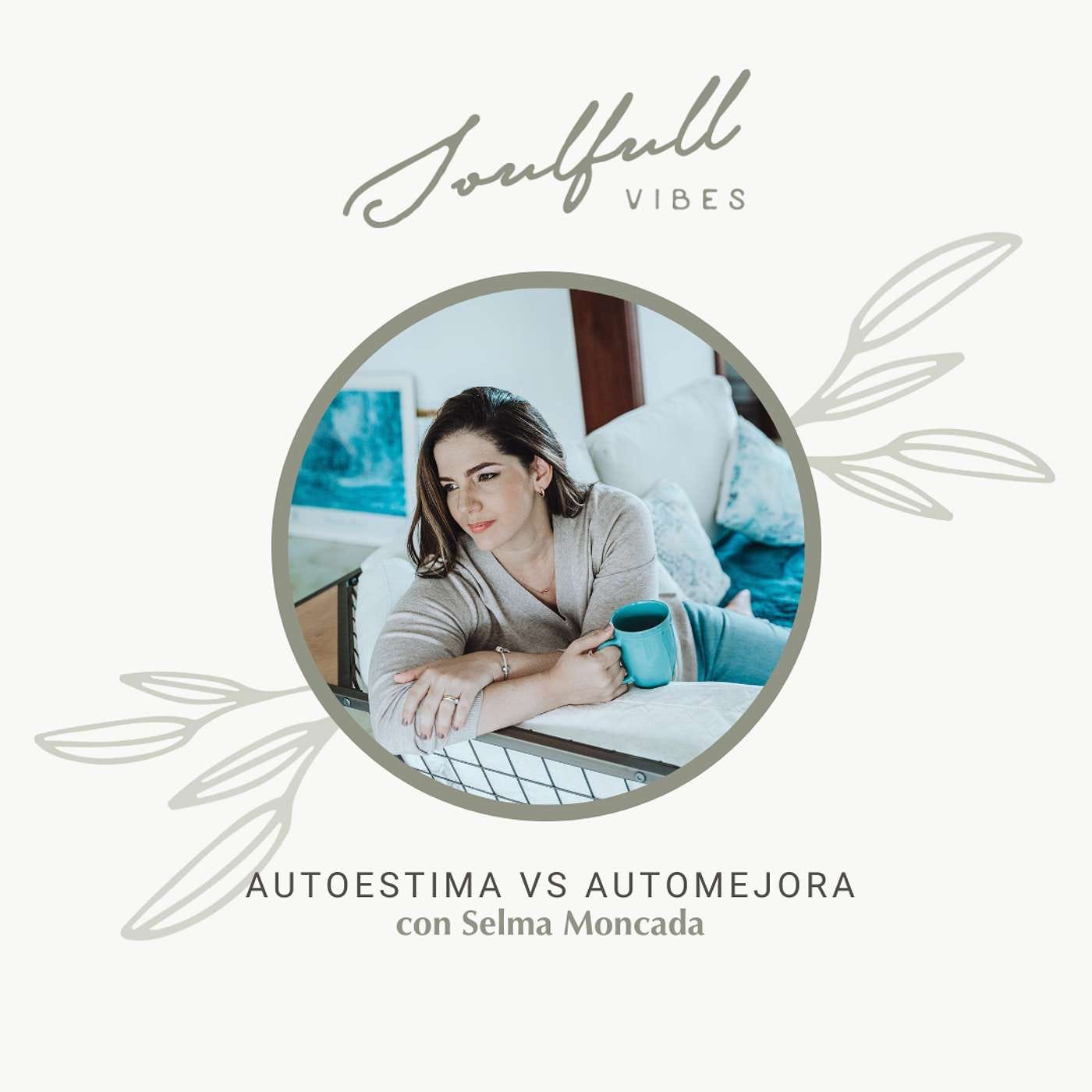 152 - autoestima vs. automejora episode artwork