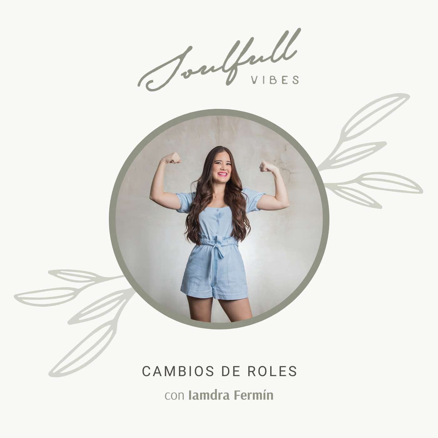 108 - Cambios de roles con Iamdra Fermín episode artwork
