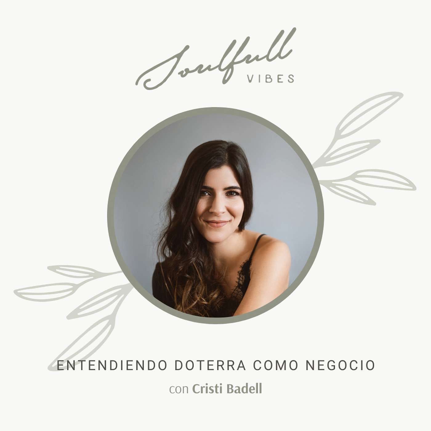107 - Entendiendo DoTerra como negocio con Cristi Badell episode artwork