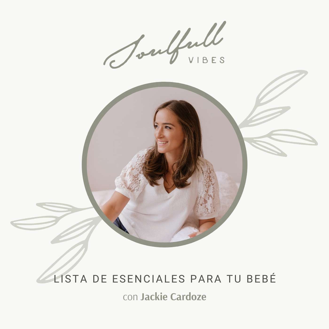 106 - Lista de esenciales para tu bebé con Jackie Cardoze episode artwork