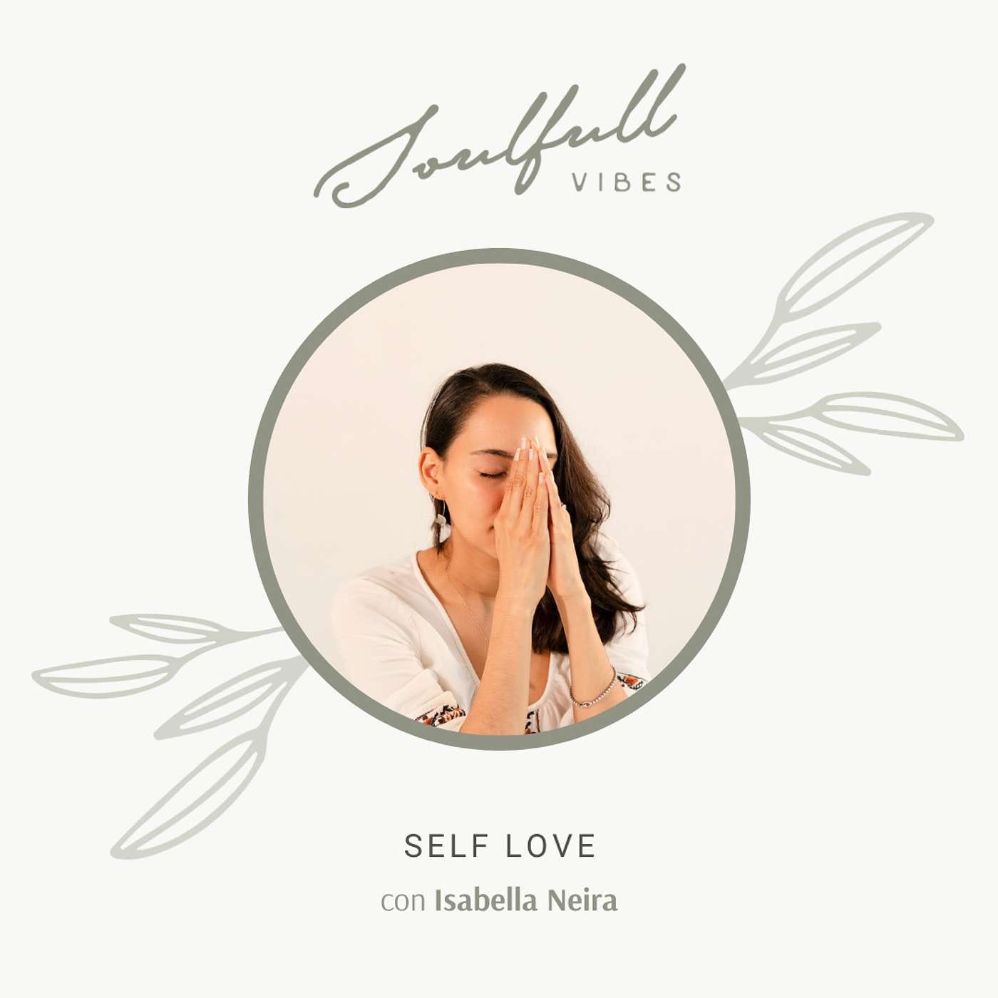 080 - Self Love con Isabella Neira episode artwork