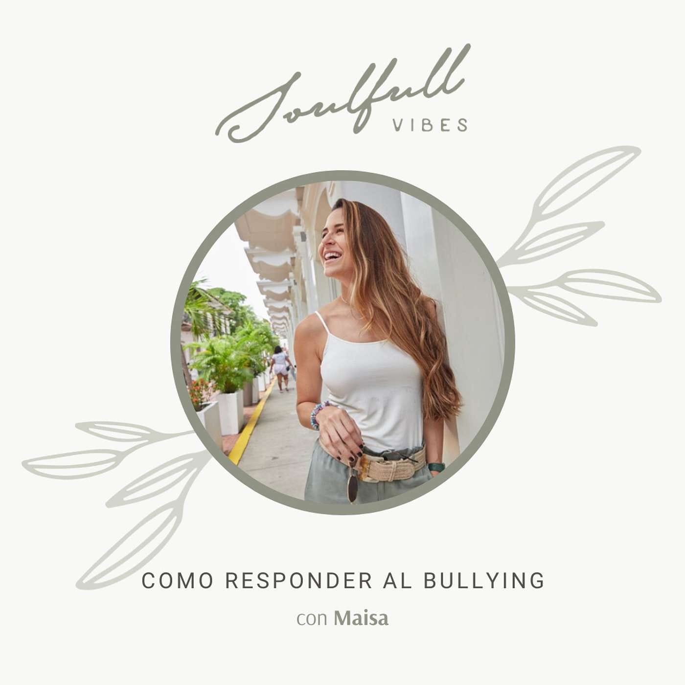 055 - Como responder al bullying con Maisa episode artwork