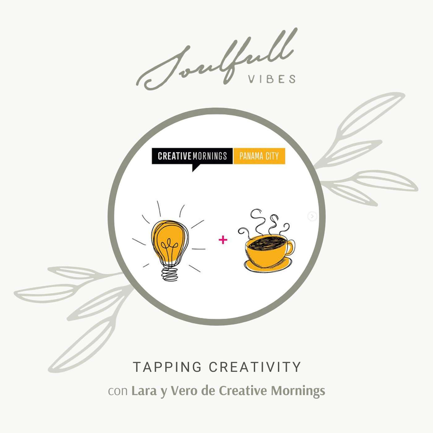 049 - Tapping Creativity con Lara y Vero de Creative Mornings episode artwork