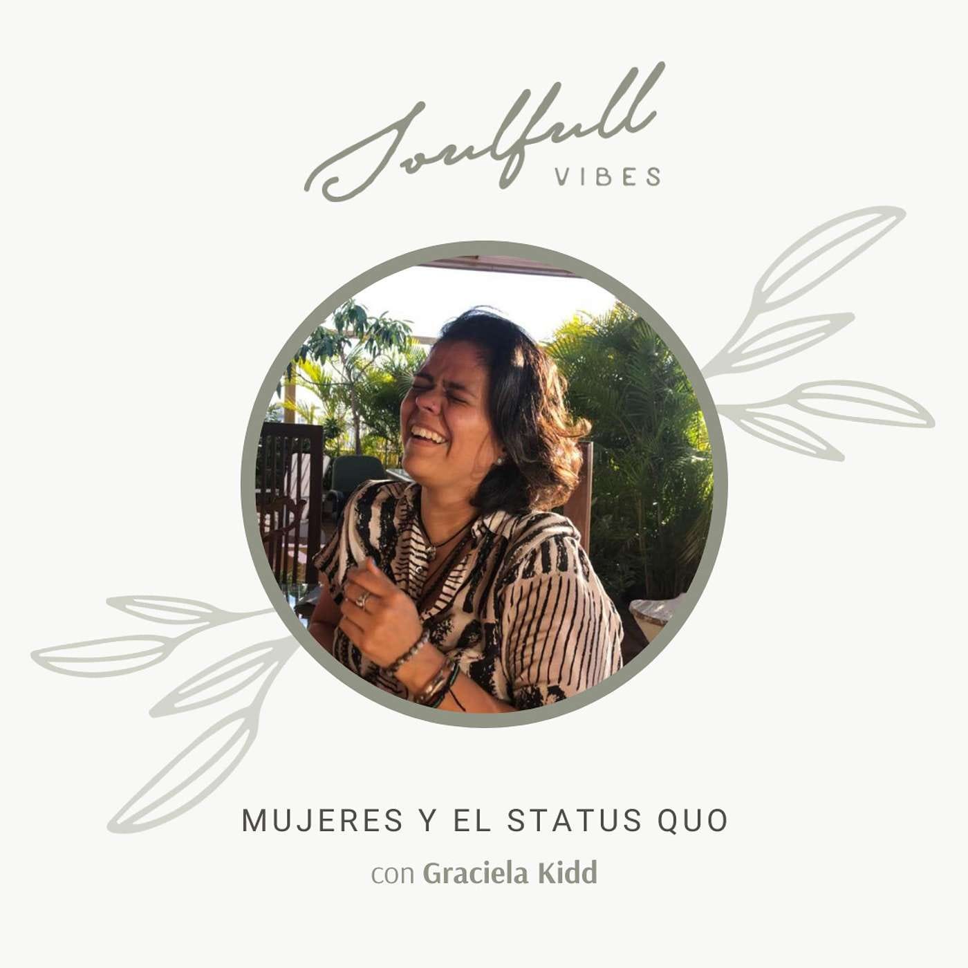041 - Mujeres y el status quo con Graciela Kidd episode artwork