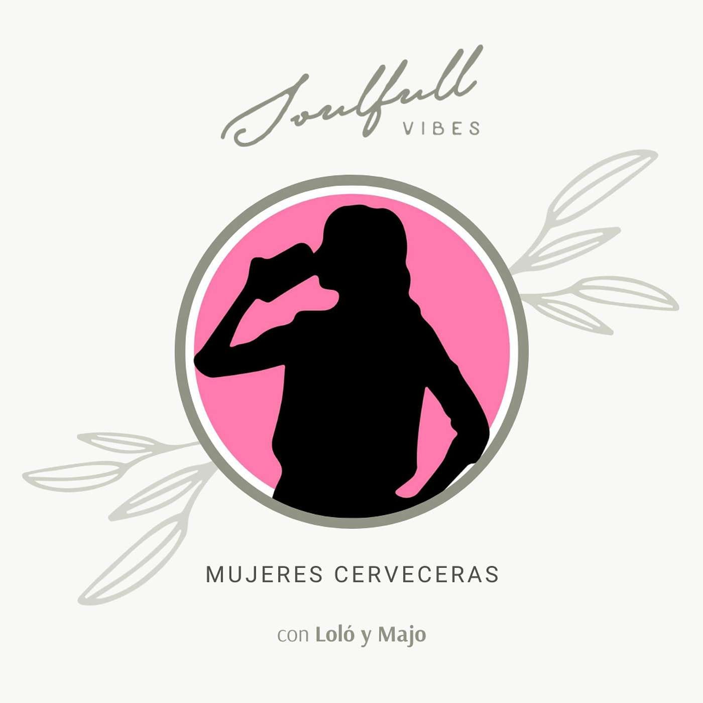 040 - Mujeres Cerveceras con Loló y Majo episode artwork