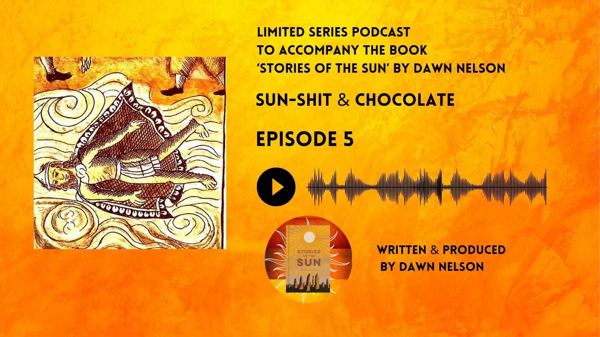 Stories Of The Sun Podcast
