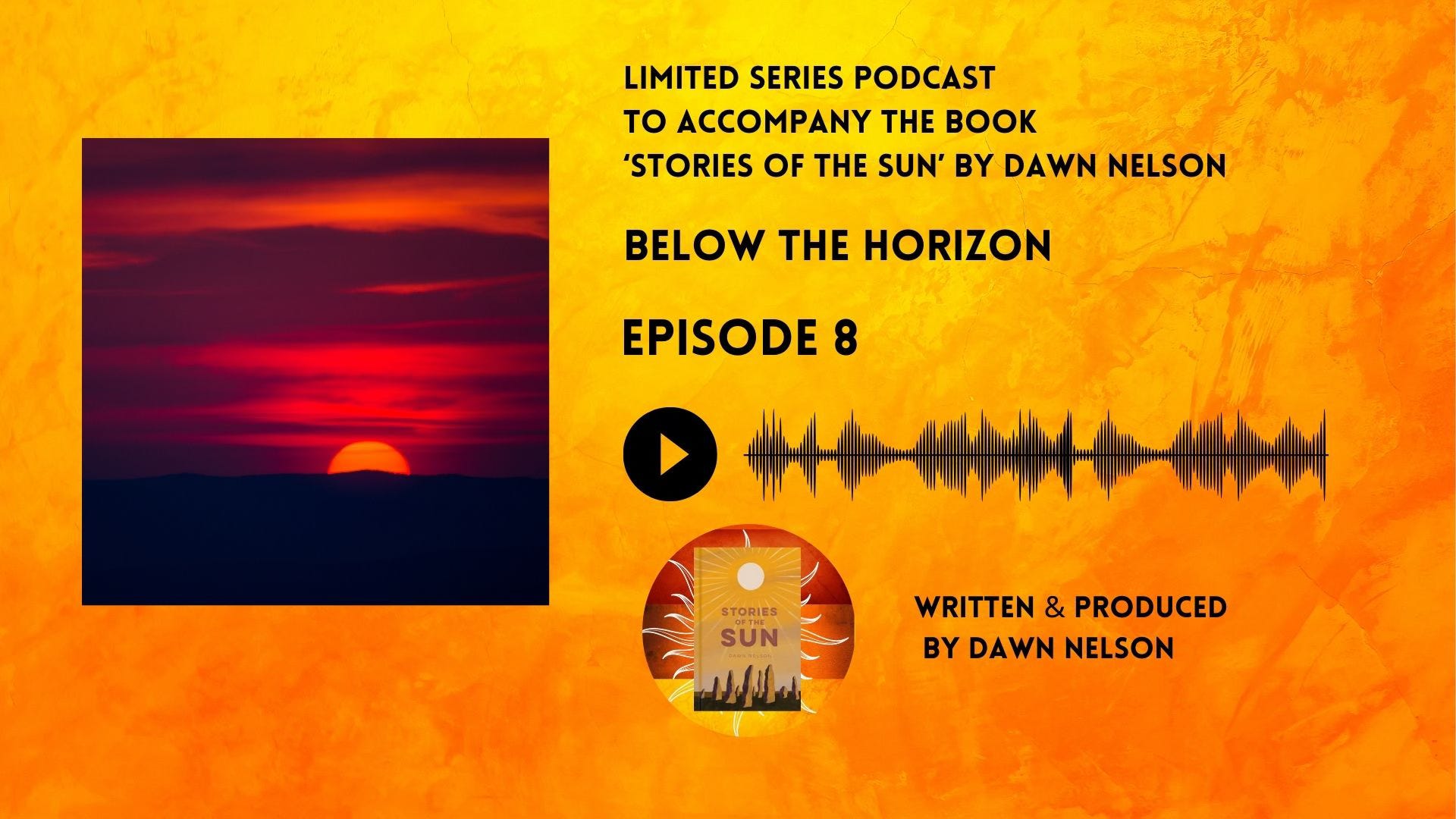 Stories Of The Sun Podcast
