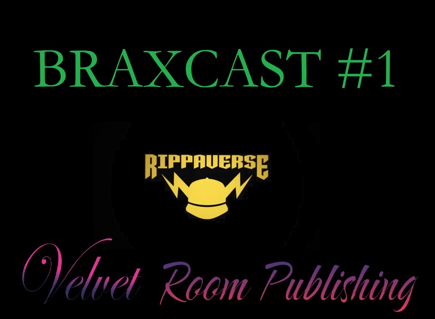 BRAXCAST #1 | RAMPANT SPECULATION ON THE HORSEMAN AND ALPHACORE'S BEST ART episode artwork