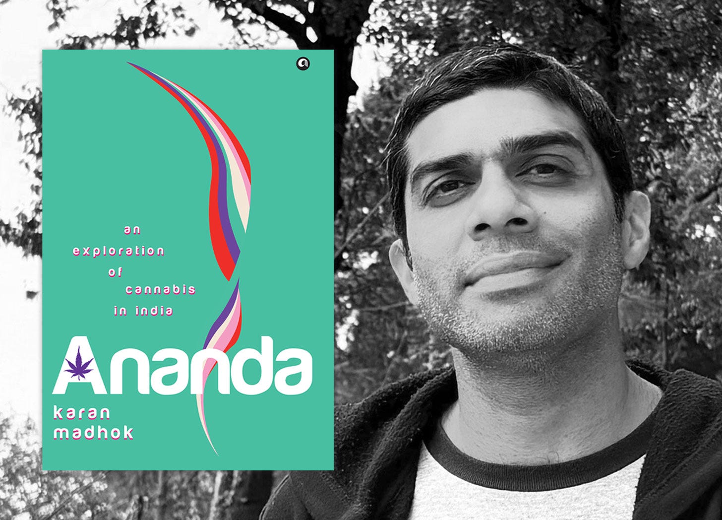 Spiritual Cannabliss? – Karan Madhok