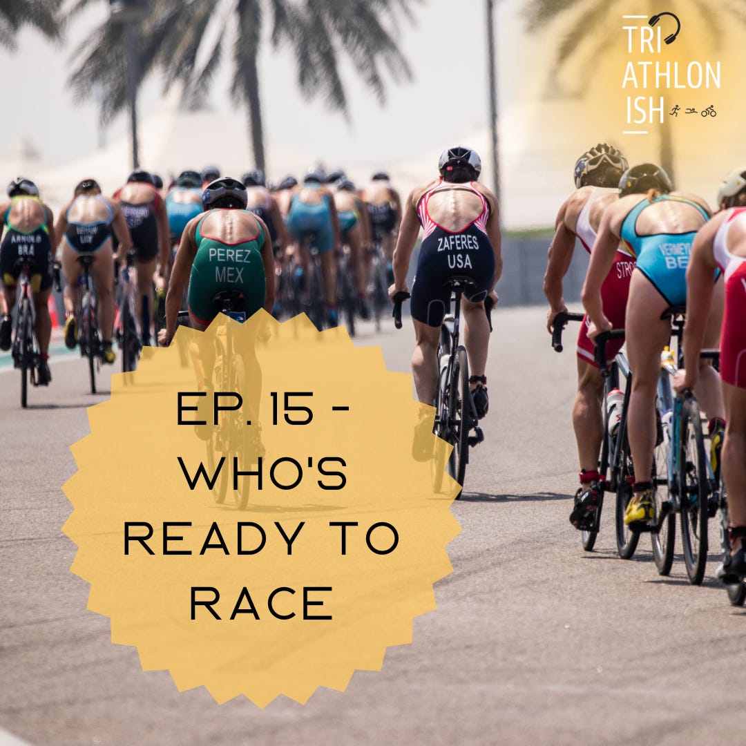 Episode 15: Who's ready to race?