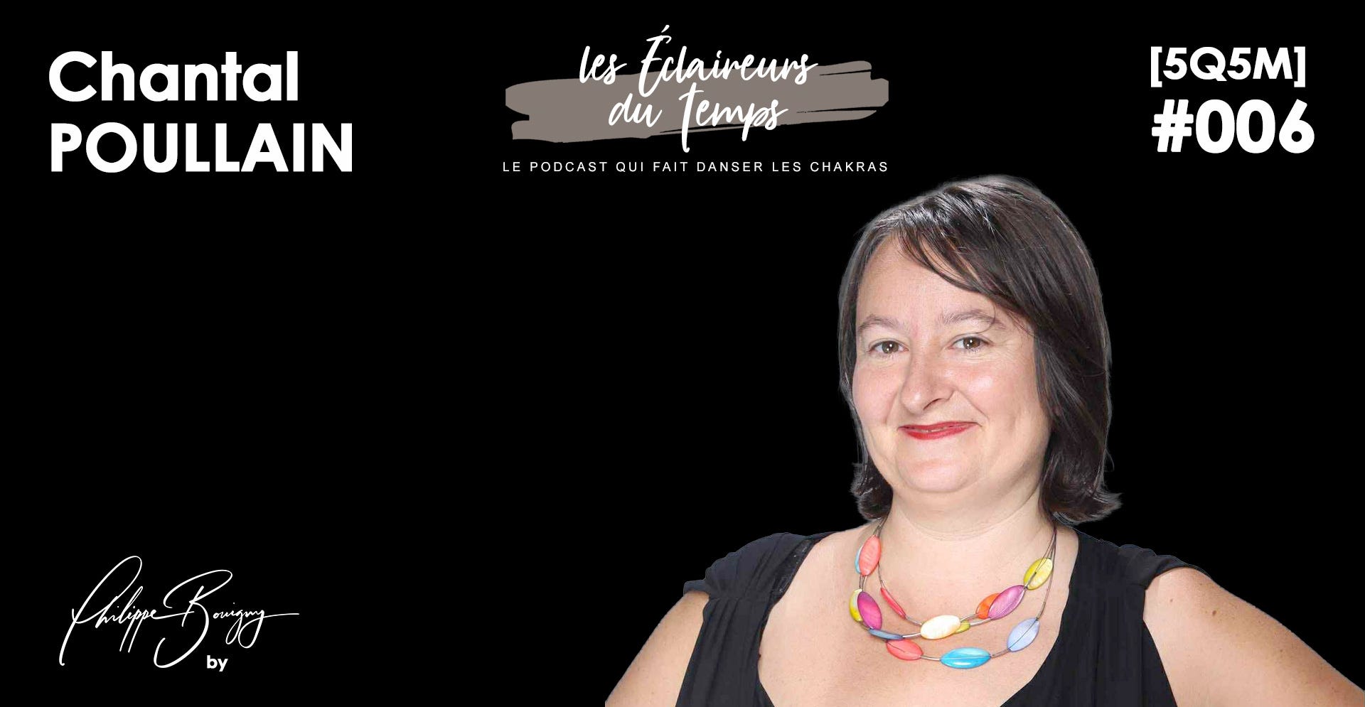5Q5M #006 - Chantal POULLAIN [LEDT #008]