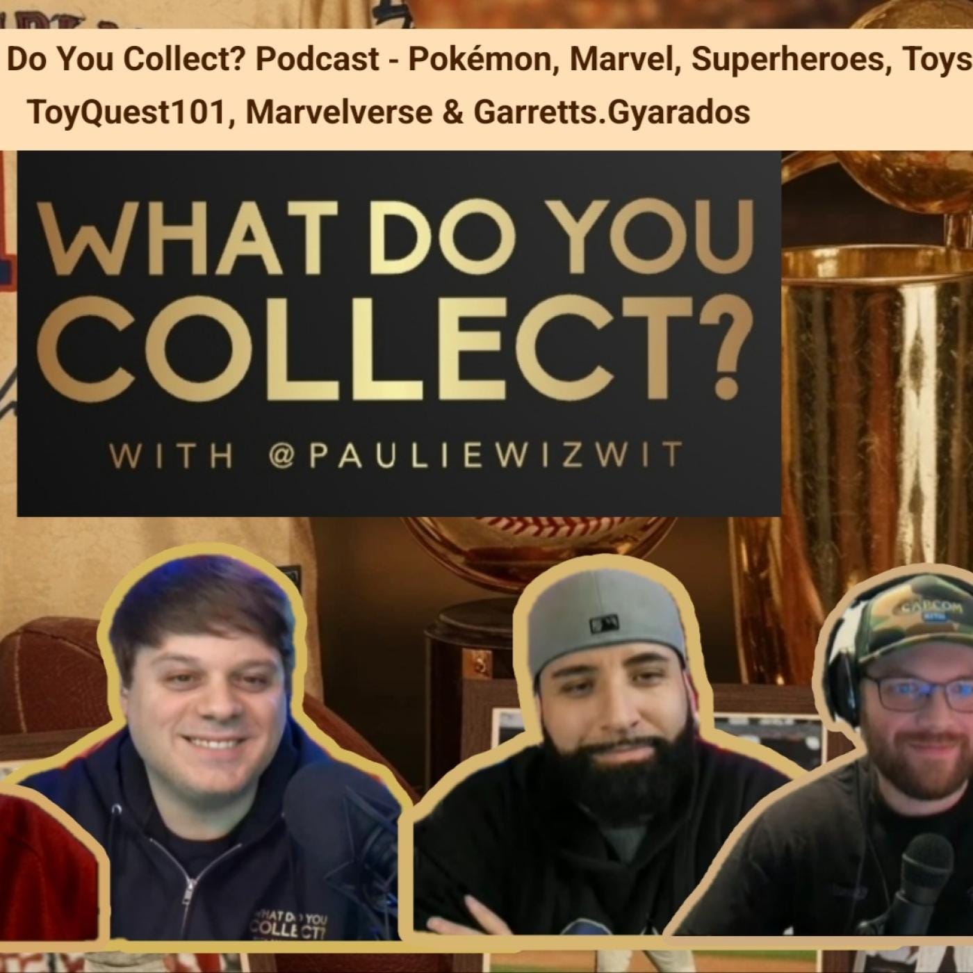 S3 Ep3 - @ToyQuest101, AcrossTheMarvelVerse @Hermitstyle, Garretts (Pokémon) - Marvel, Superheroes episode artwork
