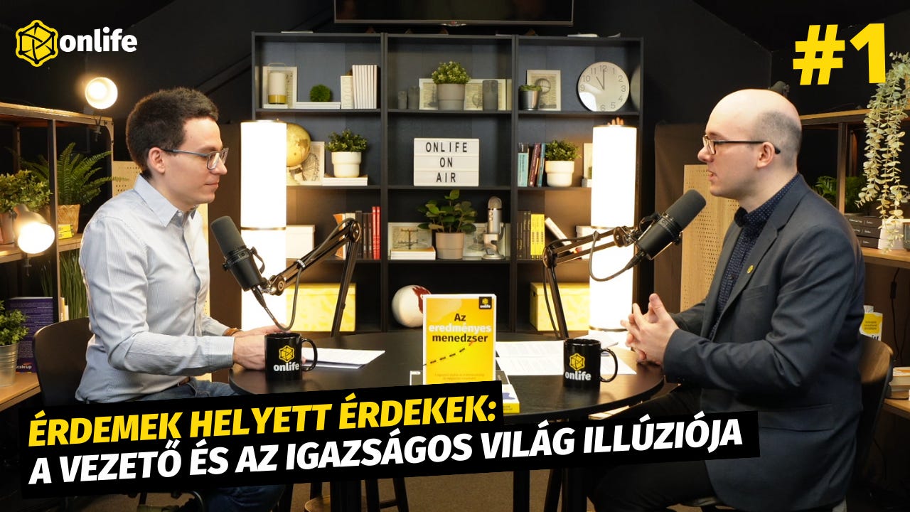 Érdemek helyett érdekek: a vezető és az igazságos világ illúziója (1. rész) (#134) episode artwork