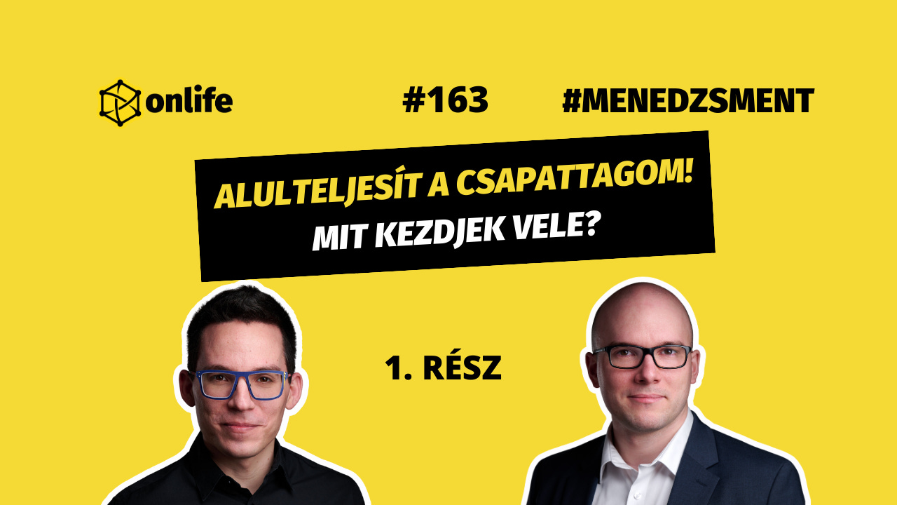Az elbocsátás lépései: mit kezdjünk az alulteljesítő csapattaggal? (1. rész) (#163)