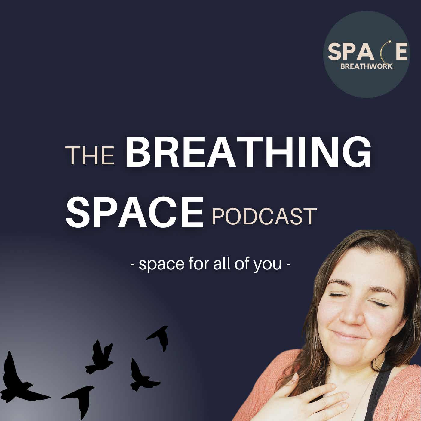 The Breathing Space Podcast