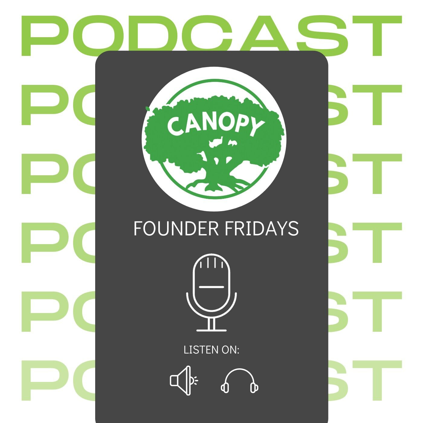 Founder Friday by Canopy Community