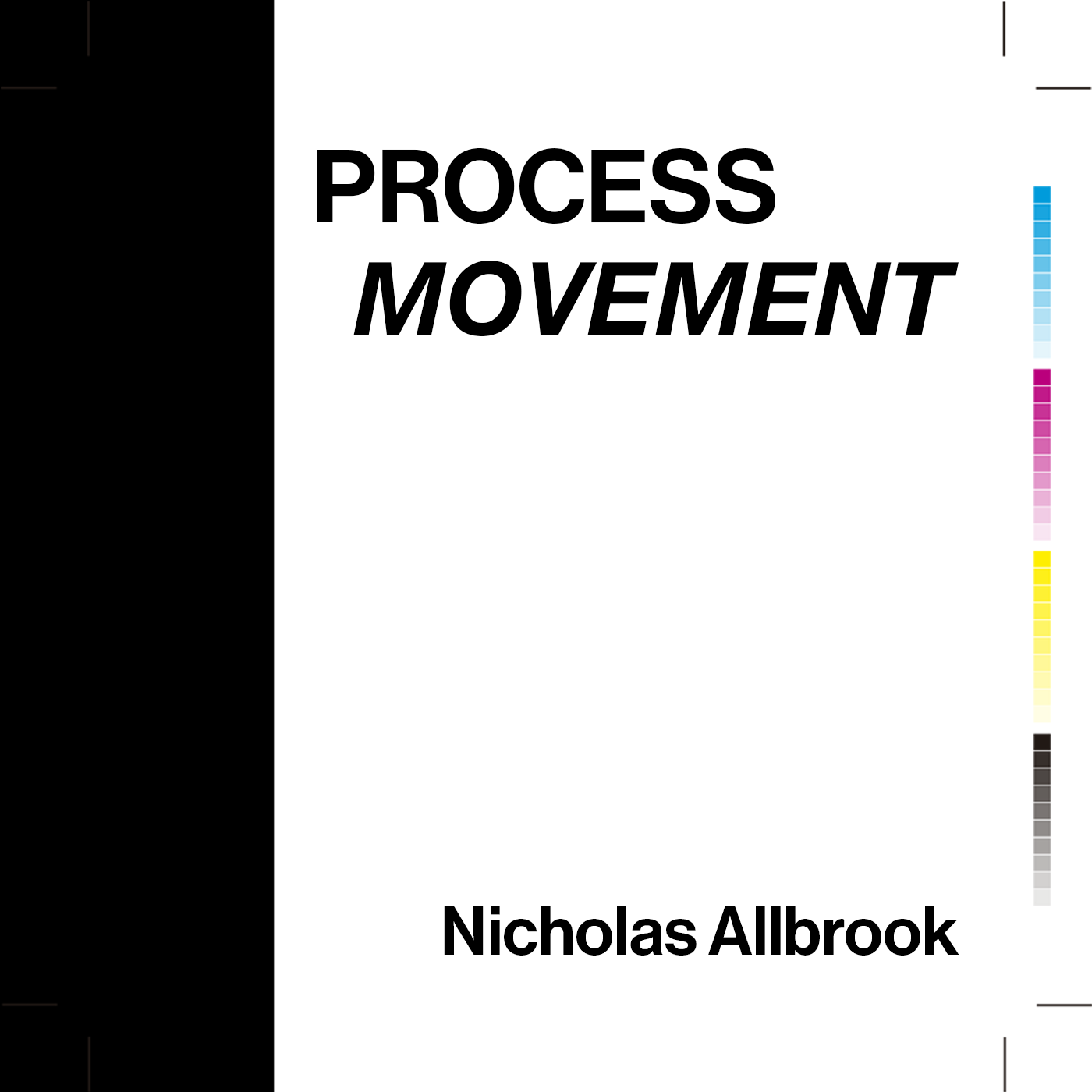 06: Nicholas Allbrook - On the beauty of creativity and the physicality of running and performing.