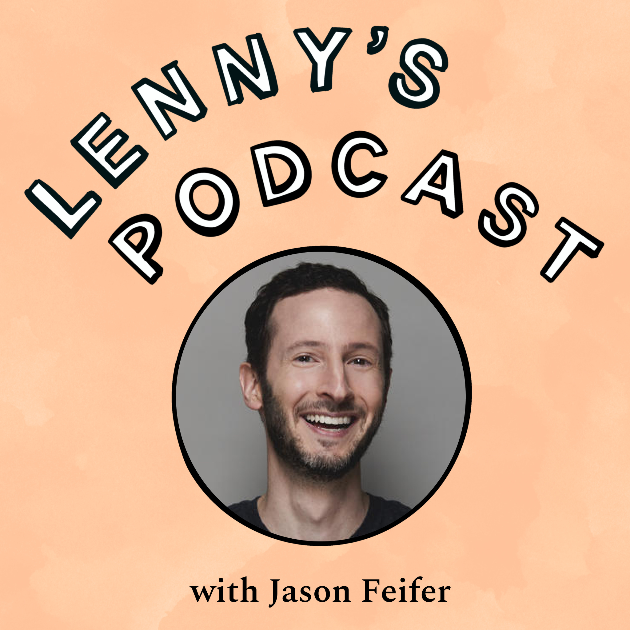 Lenny\'s Podcast: Product | Growth | Career