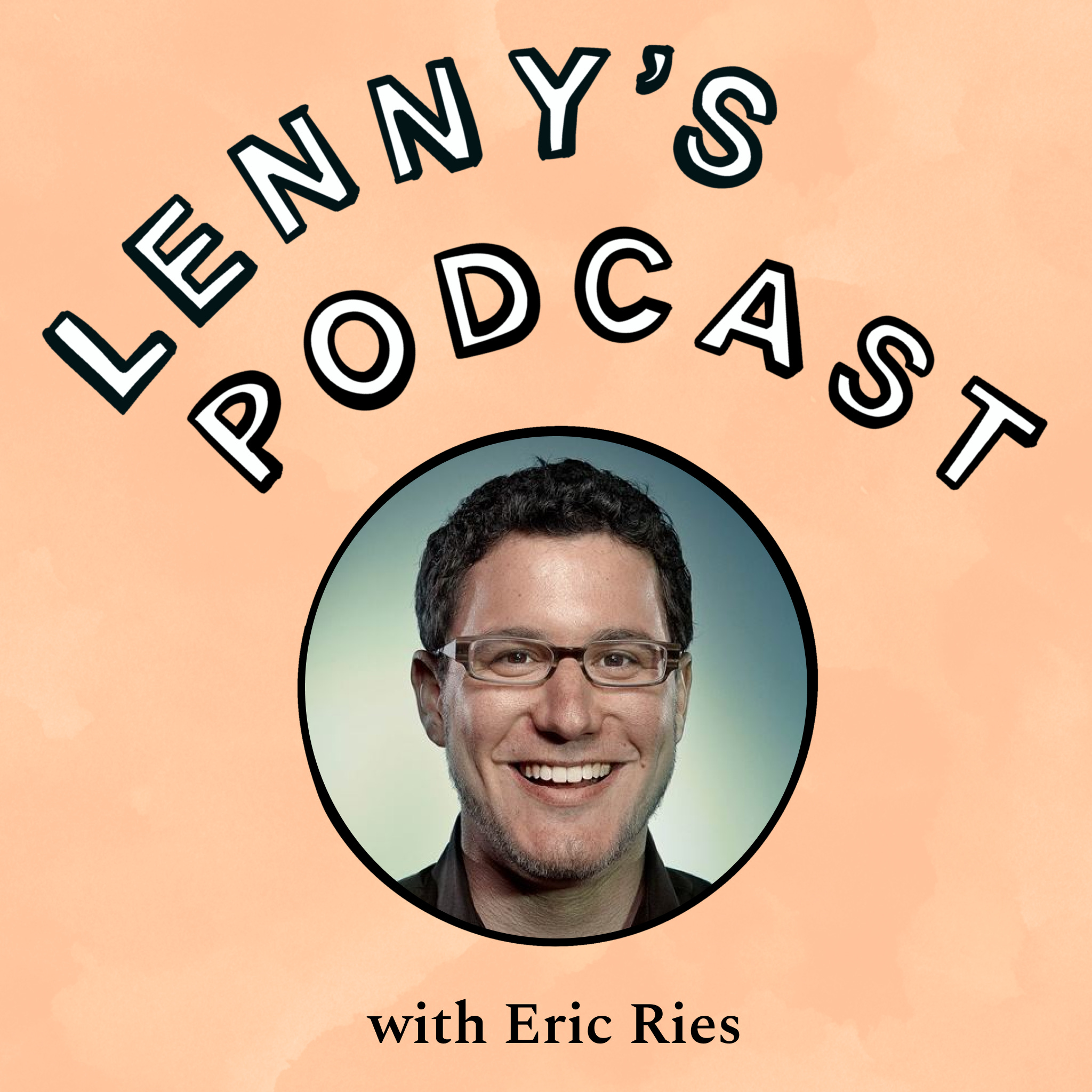 Reflections on a movement | Eric Ries (creator of the Lean Startup methodology)