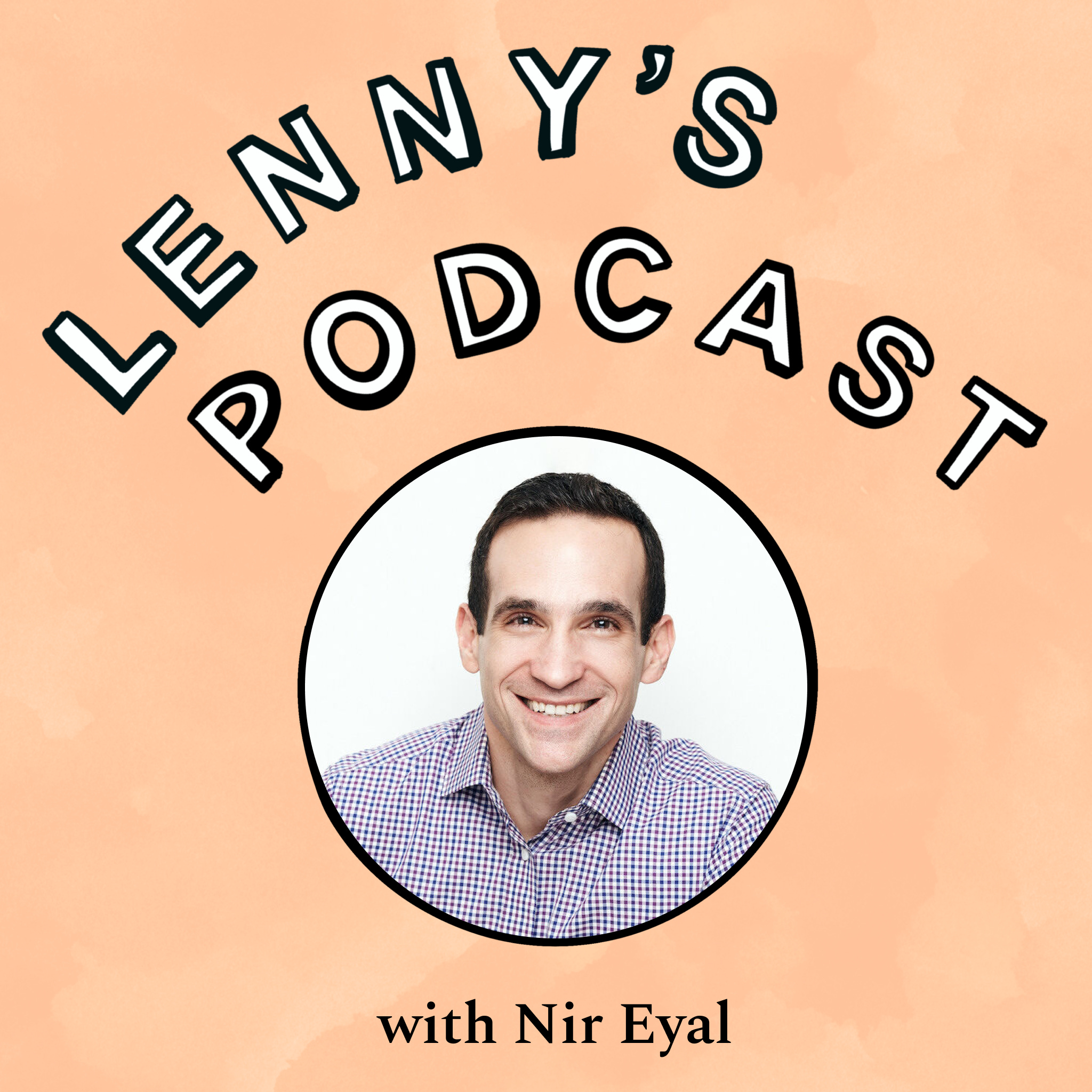 Lenny\'s Podcast: Product | Growth | Career