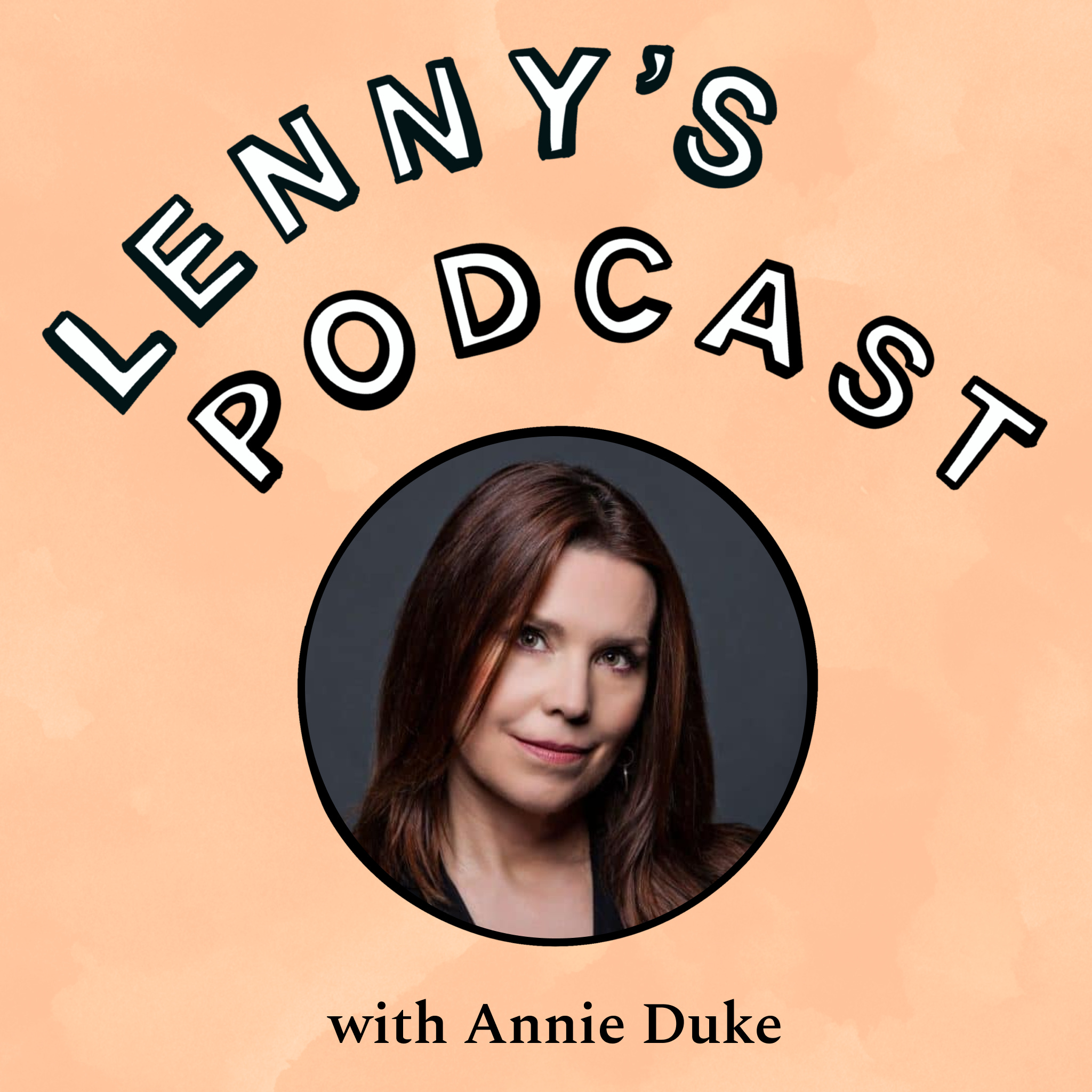 This will make you a better decision maker | Annie Duke (author of “Thinking in Bets” and “Quit”, former pro poker player)