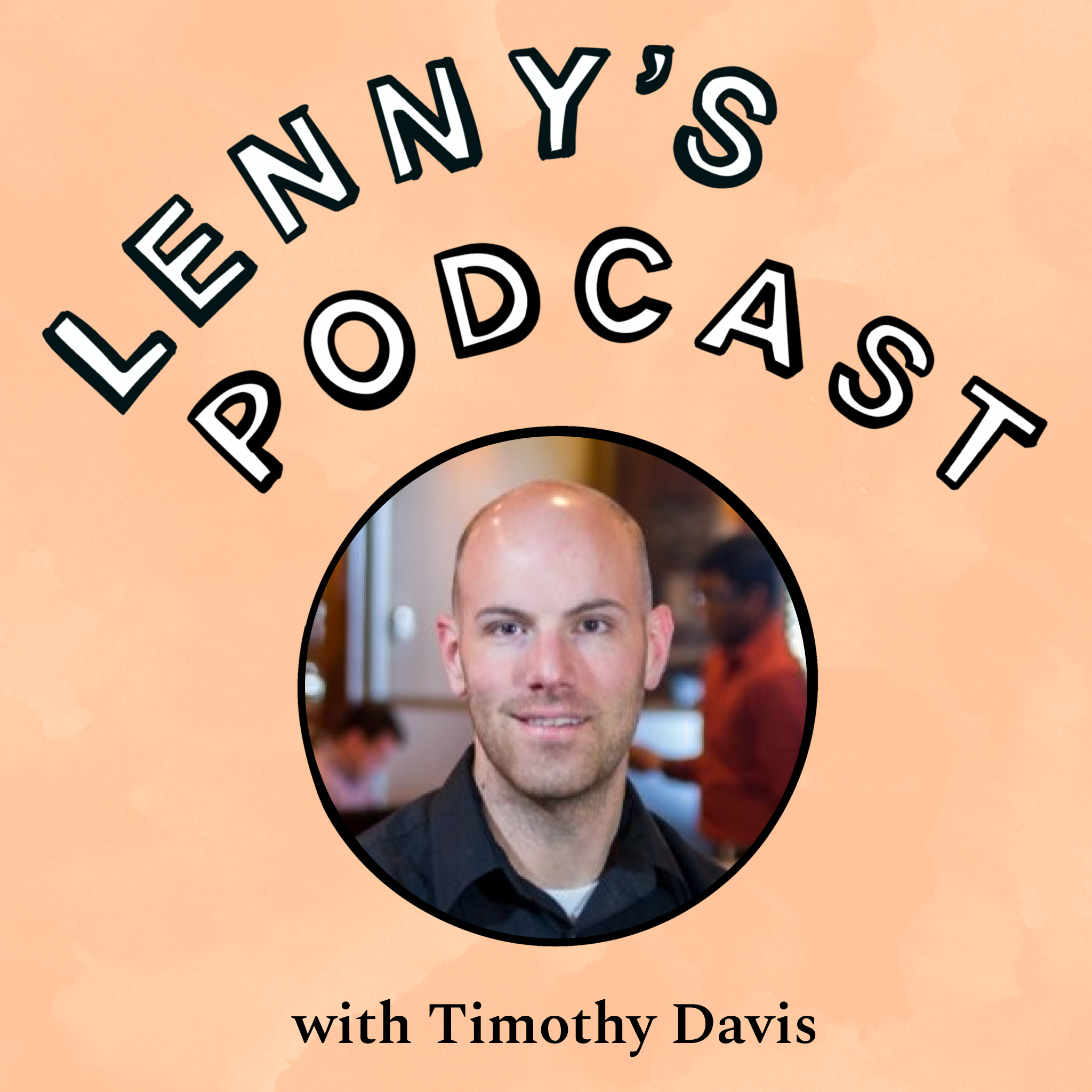 Lenny's Podcast