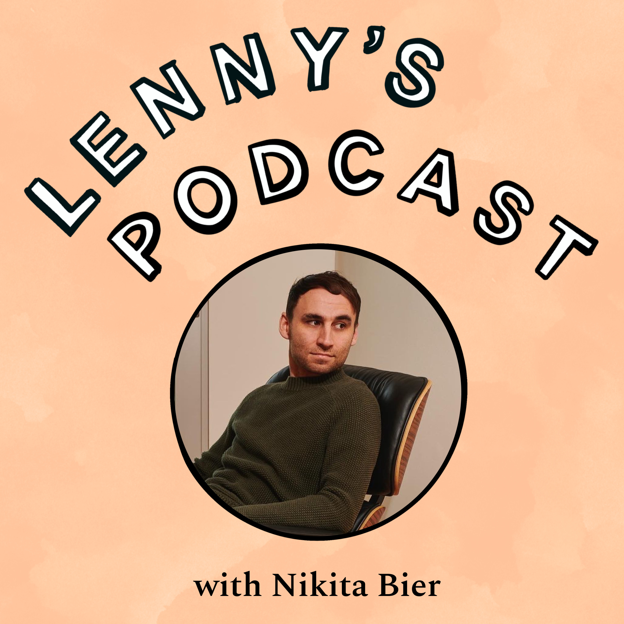 Lenny's Podcast