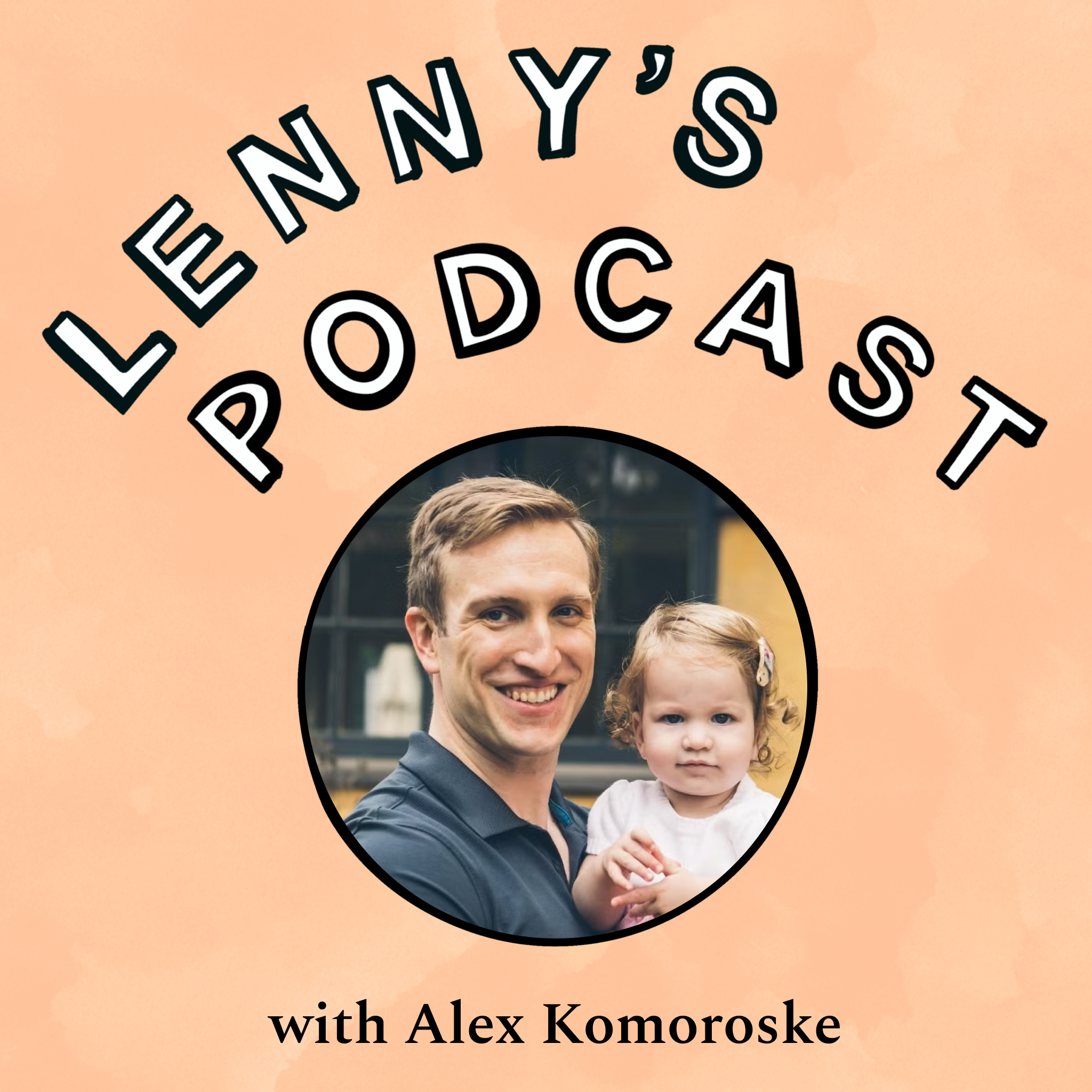 Lenny's Podcast