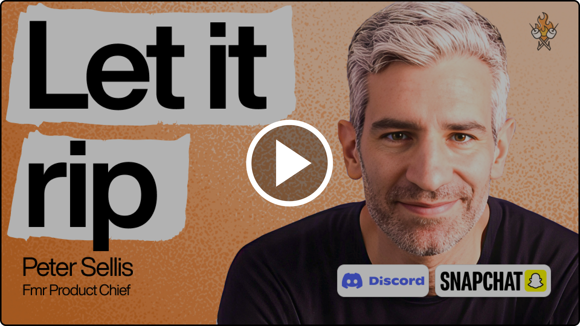 90 minutes of unfiltered product advice from Snap and Discord’s product chief | Peter Sellis
