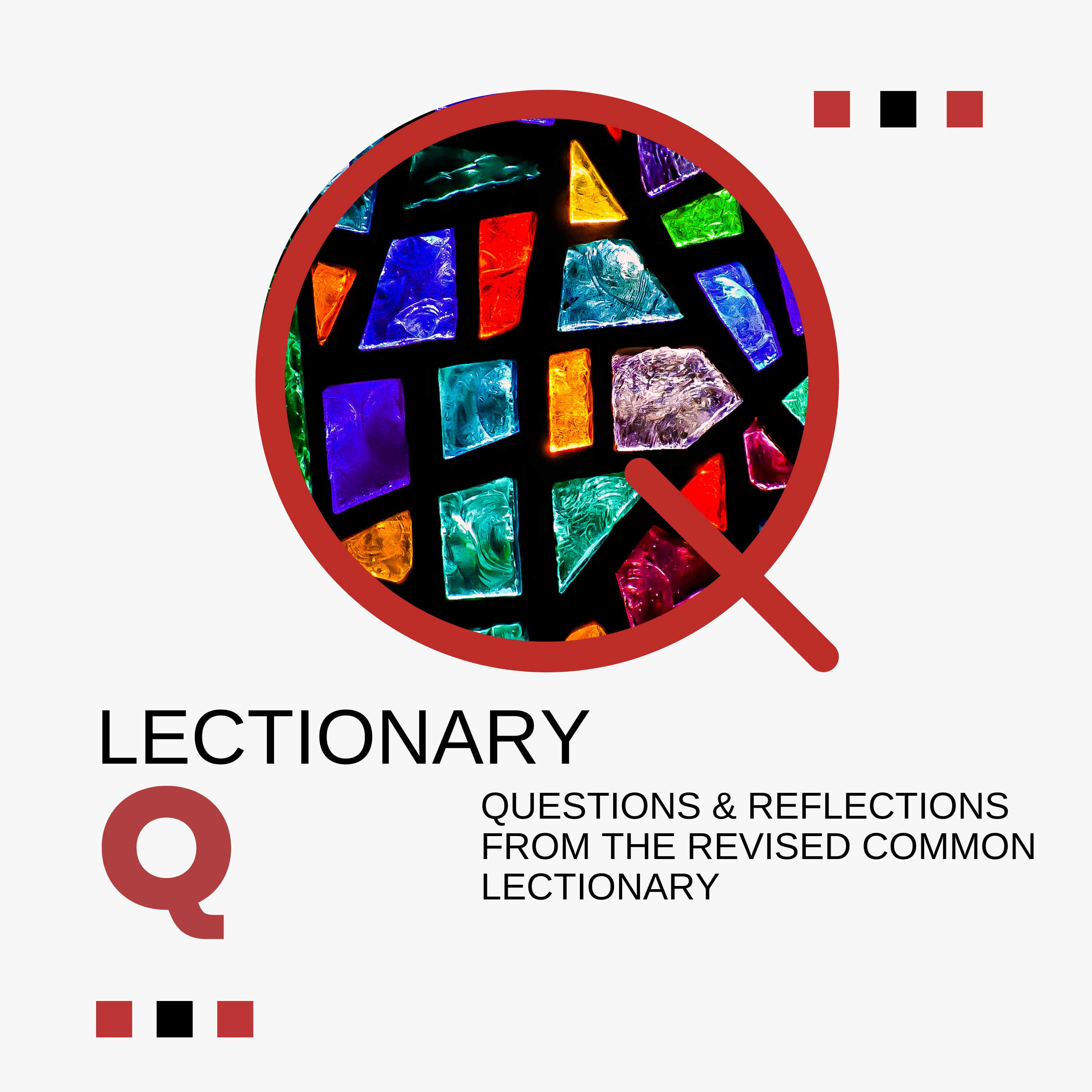 Lectionary Q Podcast