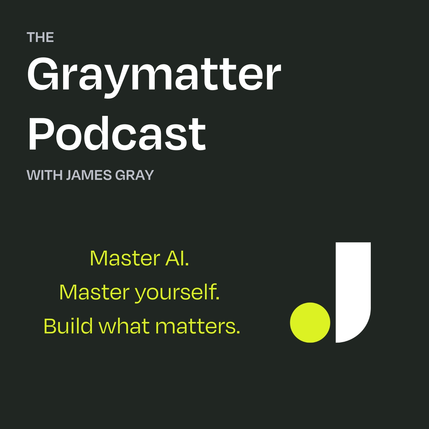 Graymatter: Master AI. Master yourself. Build what matters.