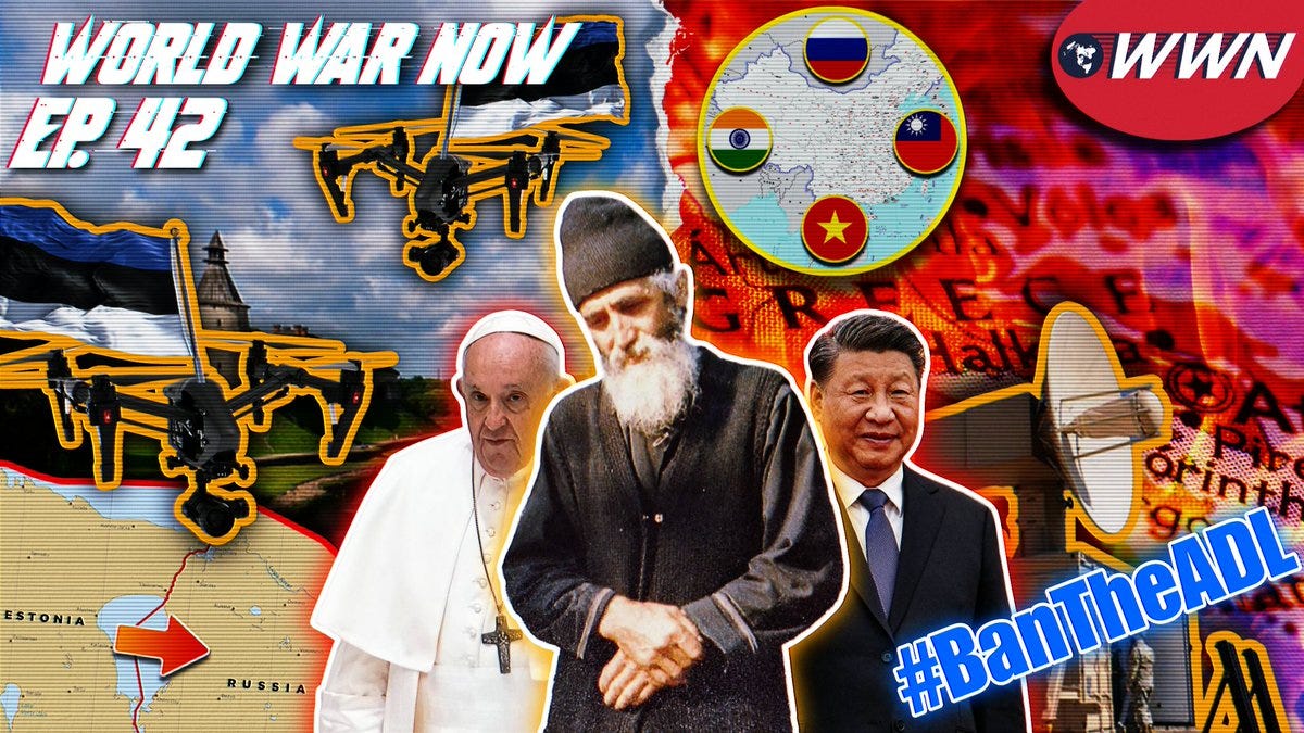 WWN Ep. 42: Estonia ATTACKS?! #BanTheADL
