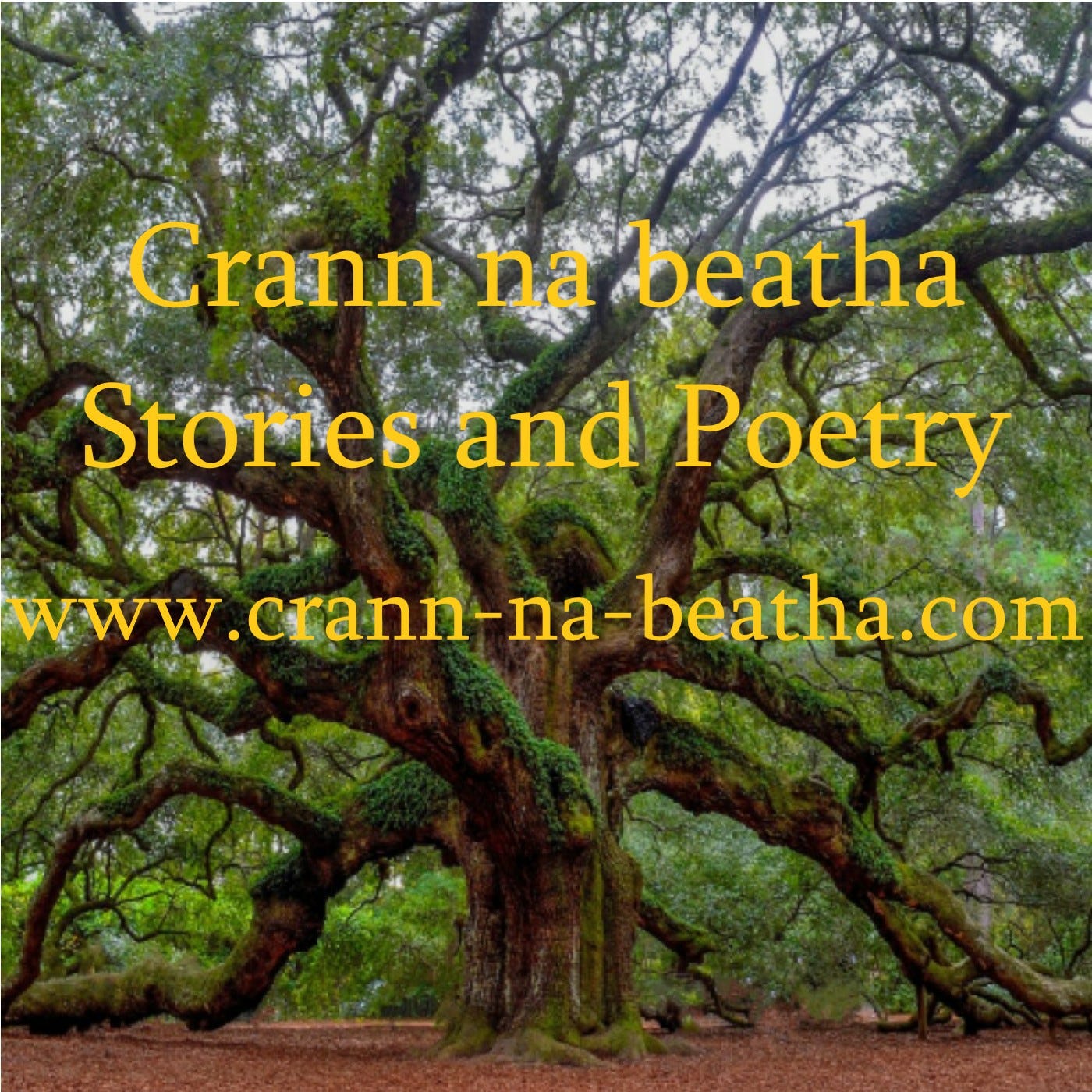 Crann na beatha Stories and Poetry
