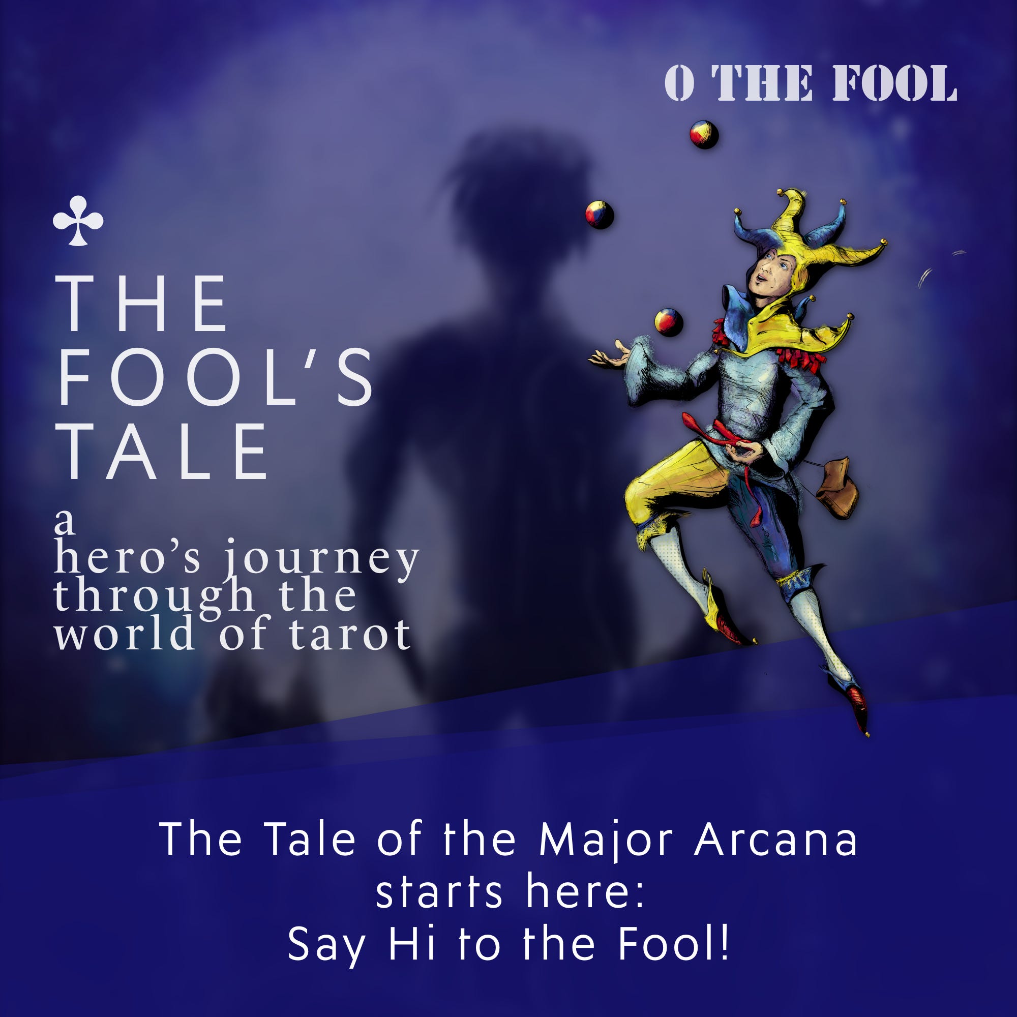0 THE FOOL – The Tale of Tarot begins episode artwork