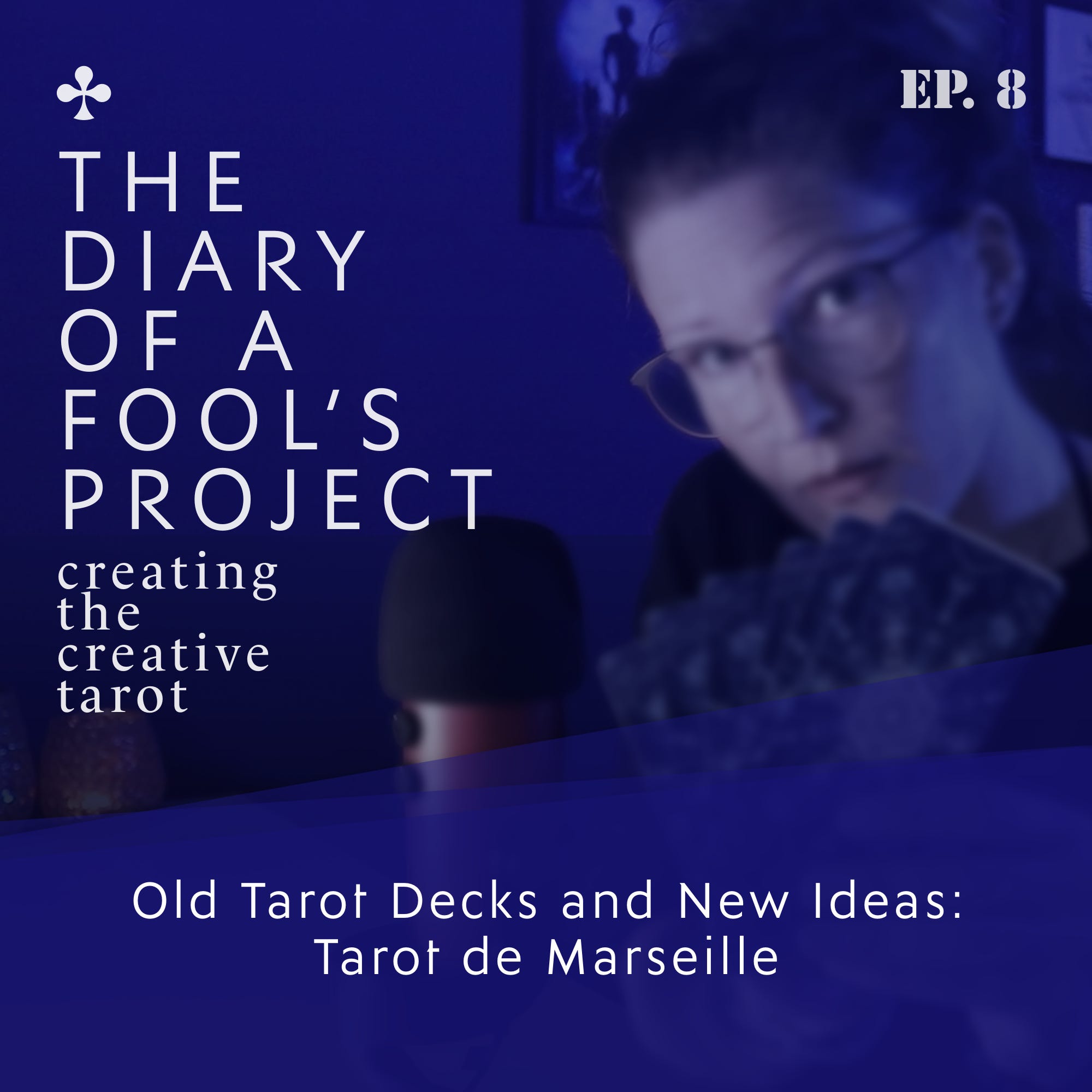 Tarot without the Esoteric Fluff: Old Tarot Decks? | Ep. 8 episode artwork