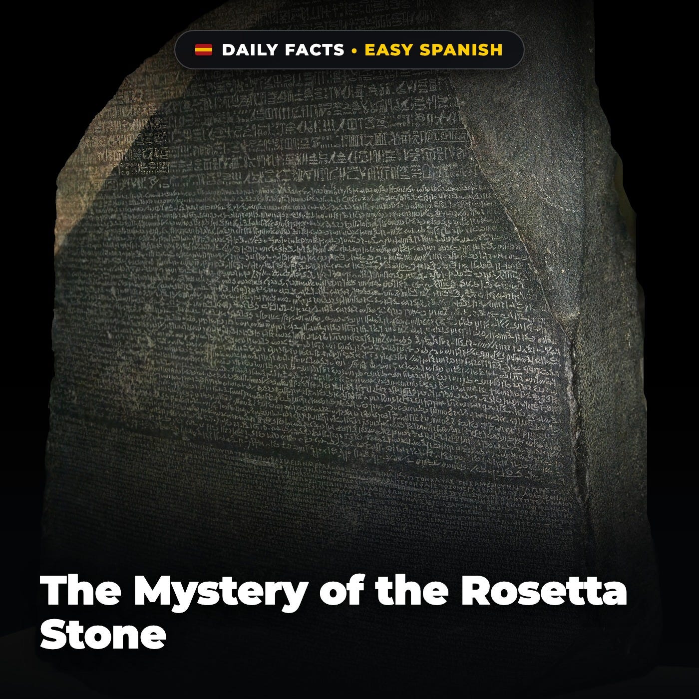 The Mystery of the Rosetta Stone in Easy Spanish episode artwork
