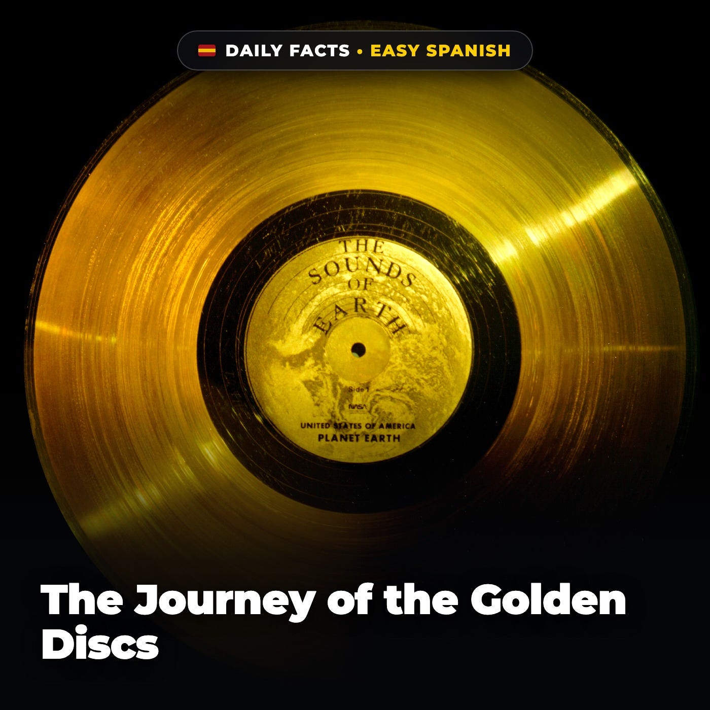 The Journey of the Golden Discs in Easy Spanish episode artwork