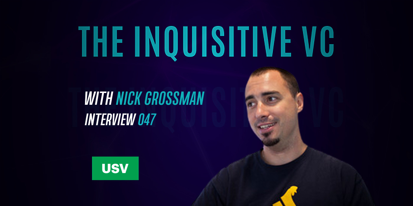 The Inquisitive VC