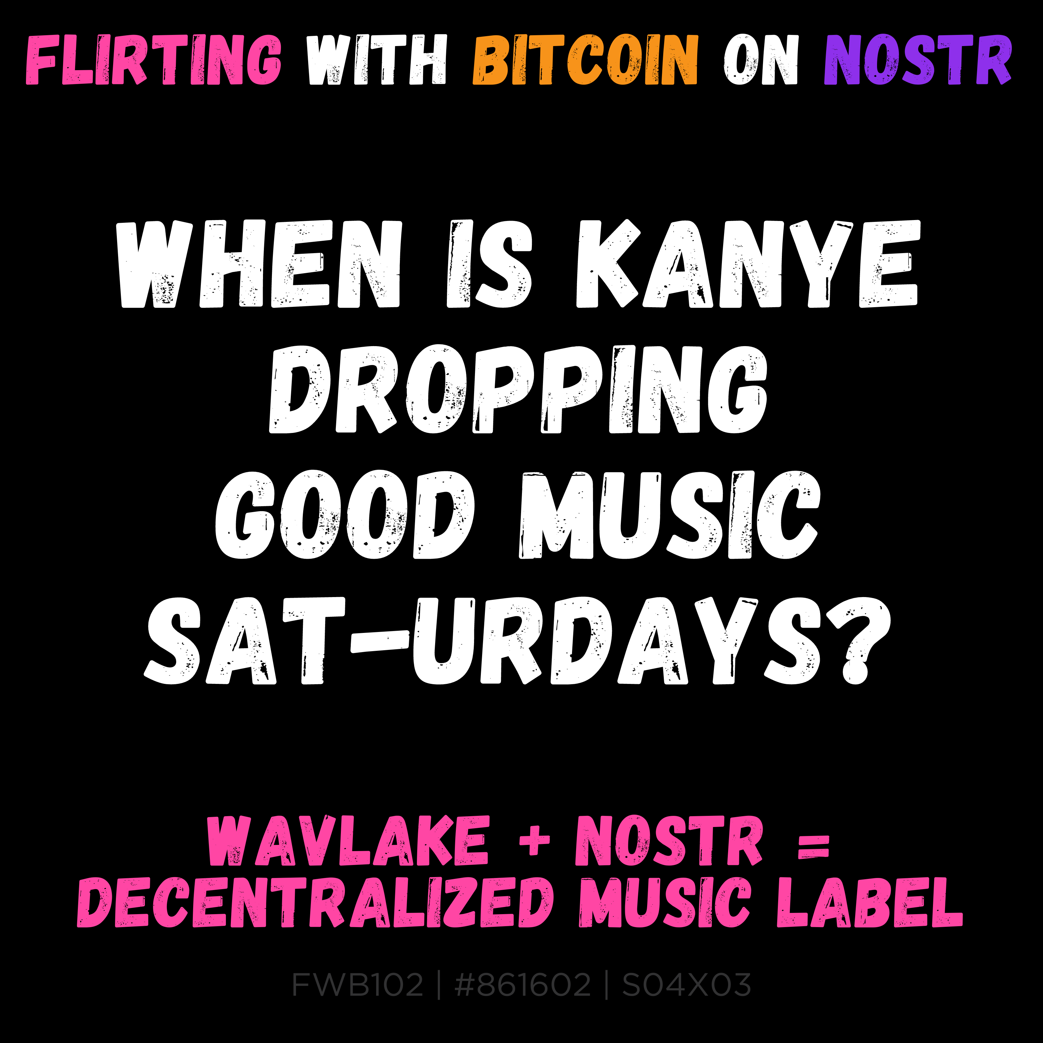 ⚡🎸 FWB102 - Wavlake + Nostr = Decentralized Music Label 