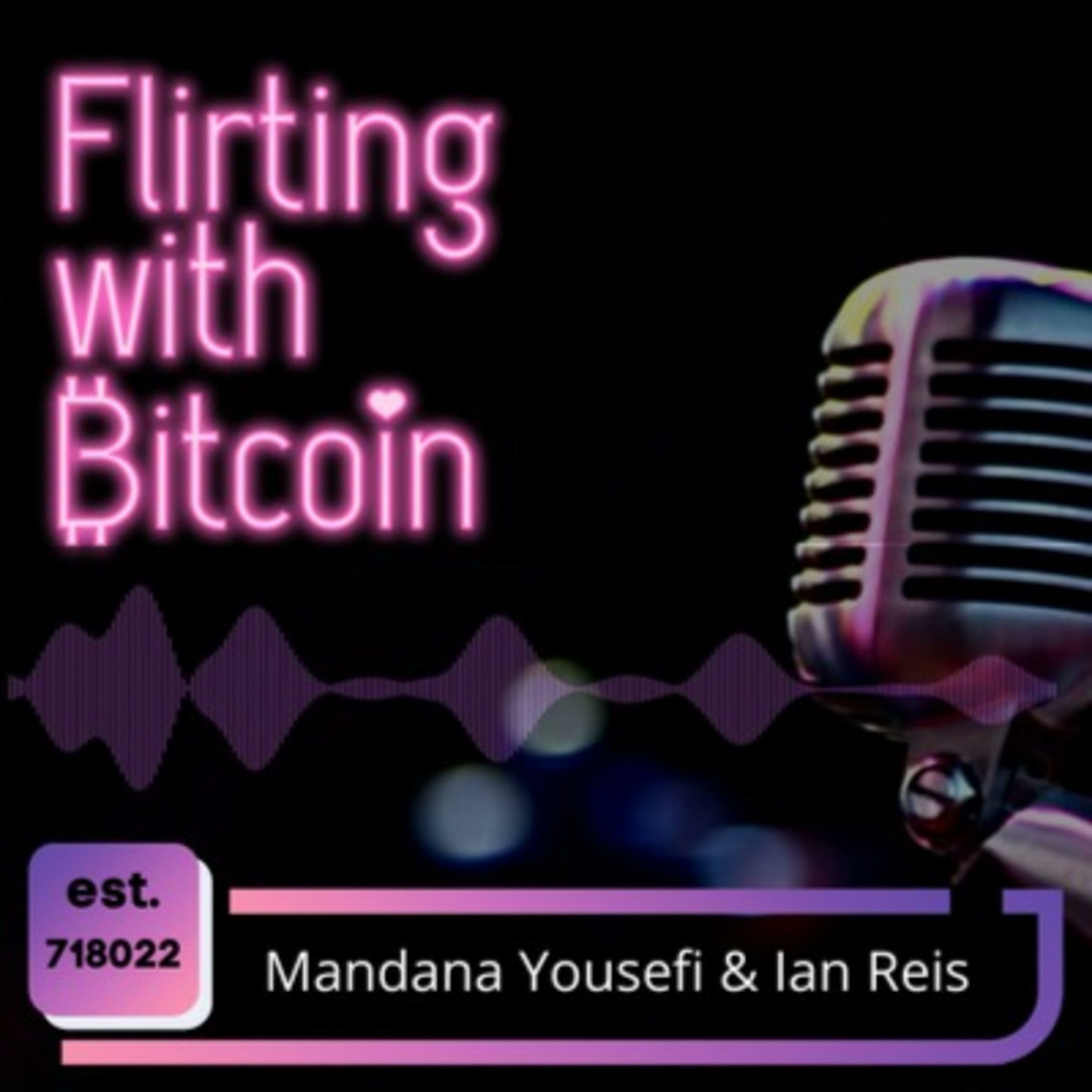 Welcome To Flirting With ₿itcoin