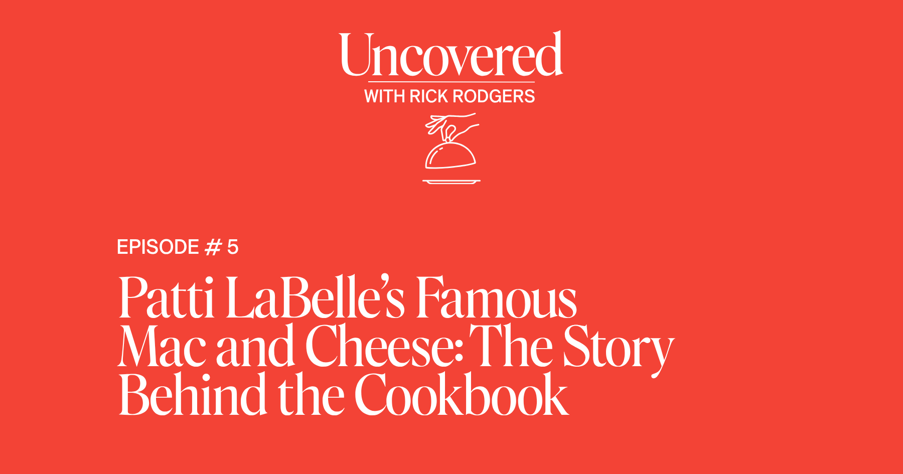 Patti LaBelle’s Famous Mac and Cheese: The Story Behind the Cookbook Patti LaBelle’s Famous Mac and Cheese: The Story Behind the Cookbook