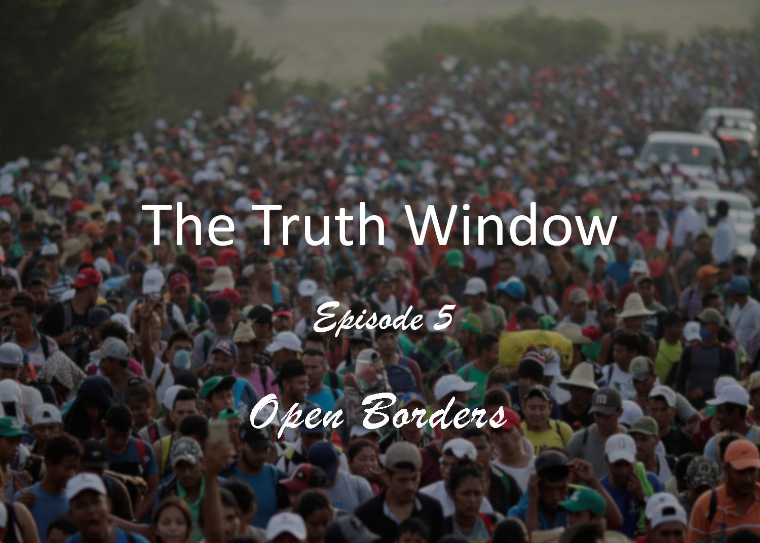 Open Borders episode artwork