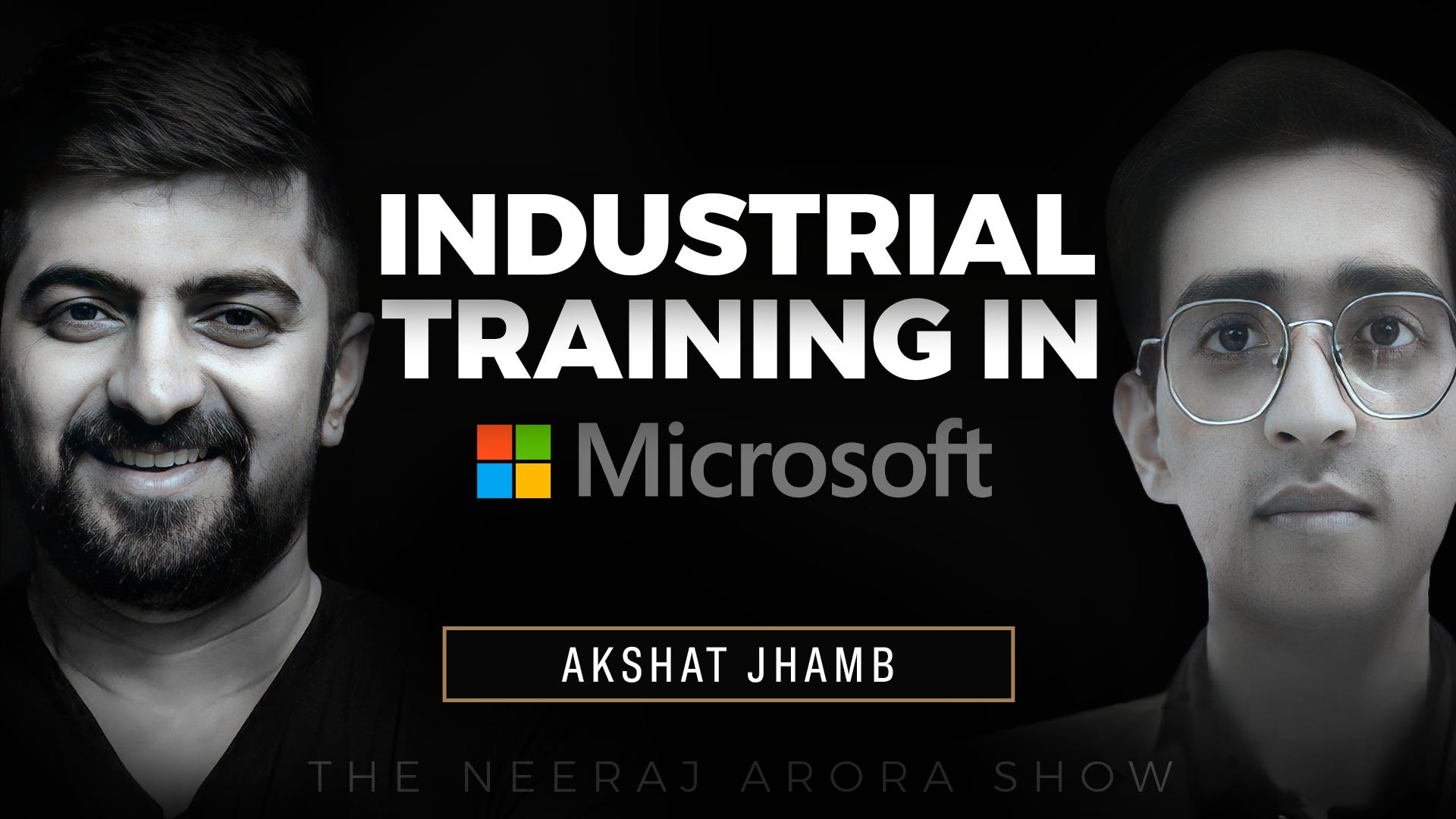 30,000 to 1 Lakh stipend in Industrial Training | Industrial Training in Microsoft | Neeraj Arora
