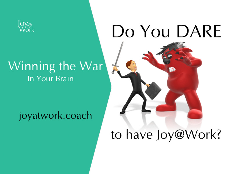 Do You dare to Have Joy@Work?