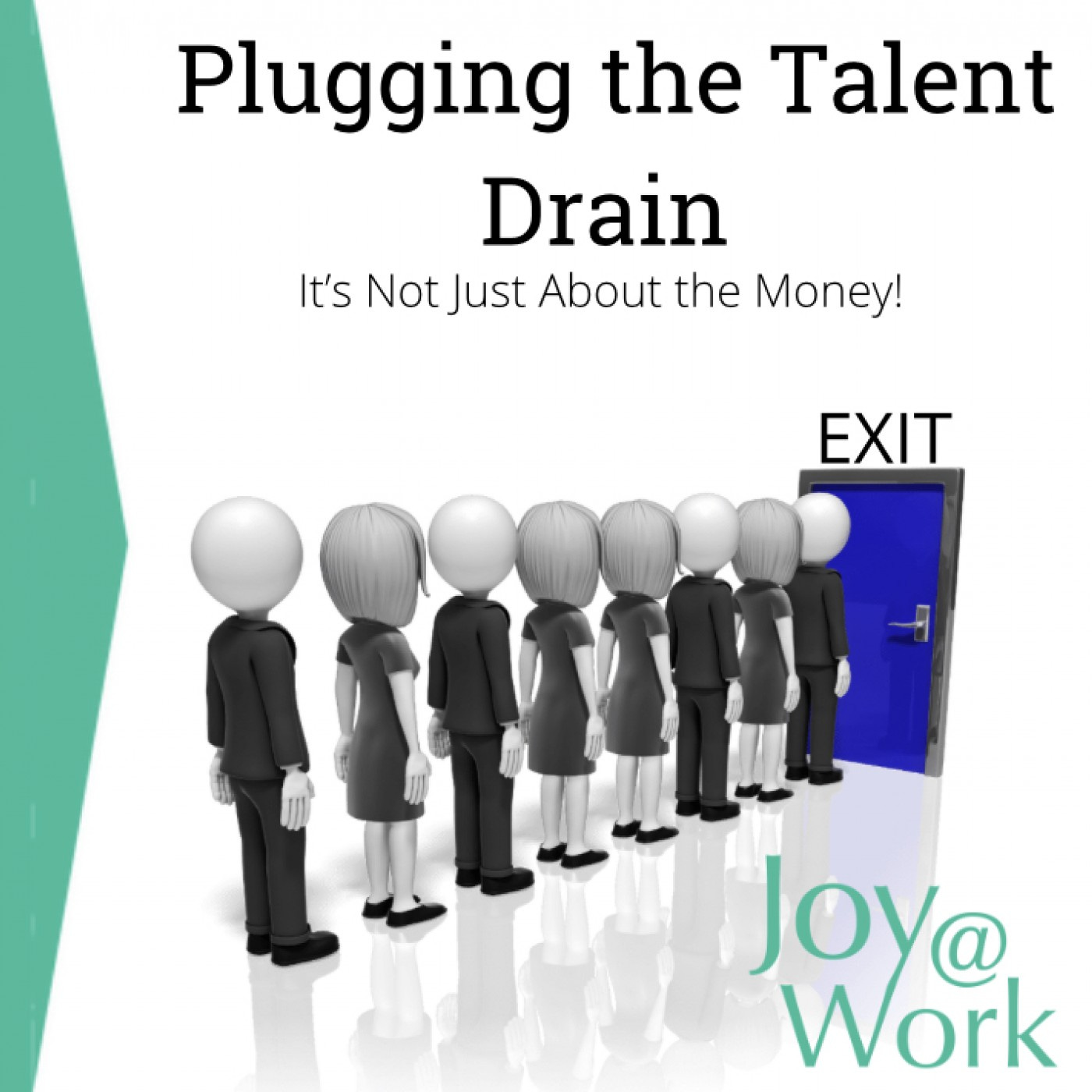 Plugging the Talent Drain