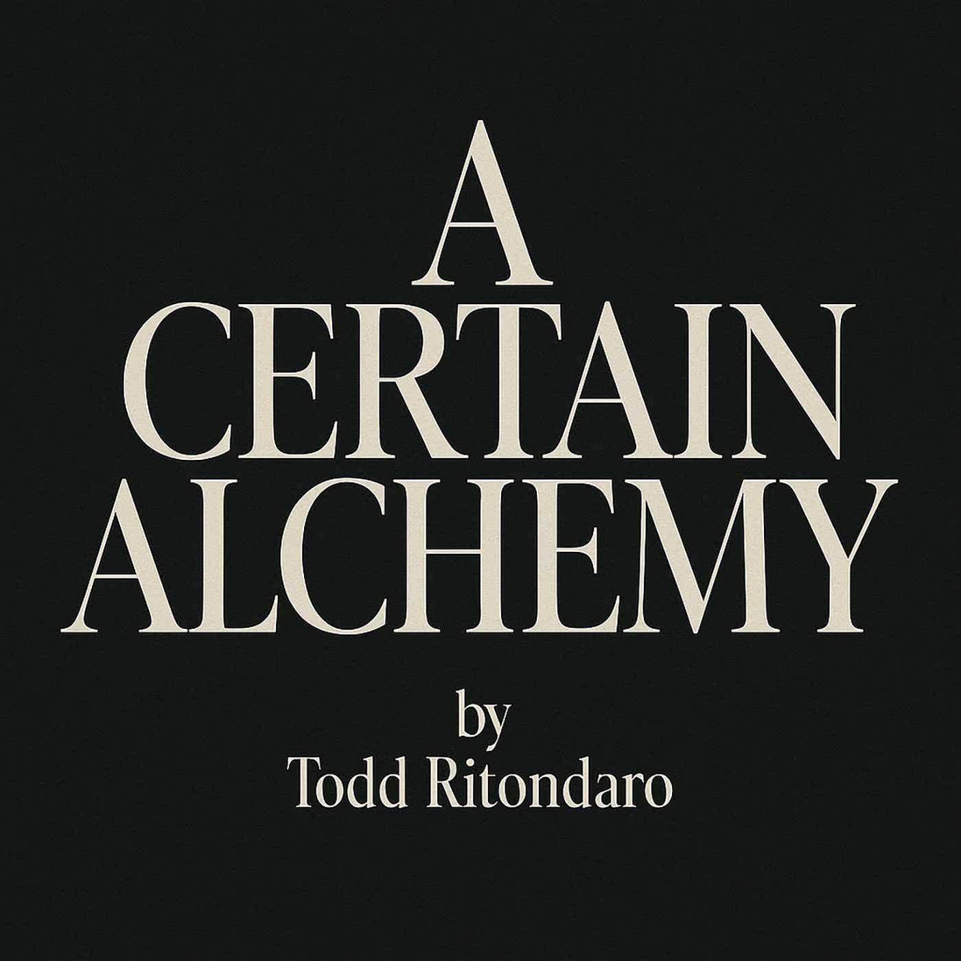 A Certain Alchemy podcast artwork